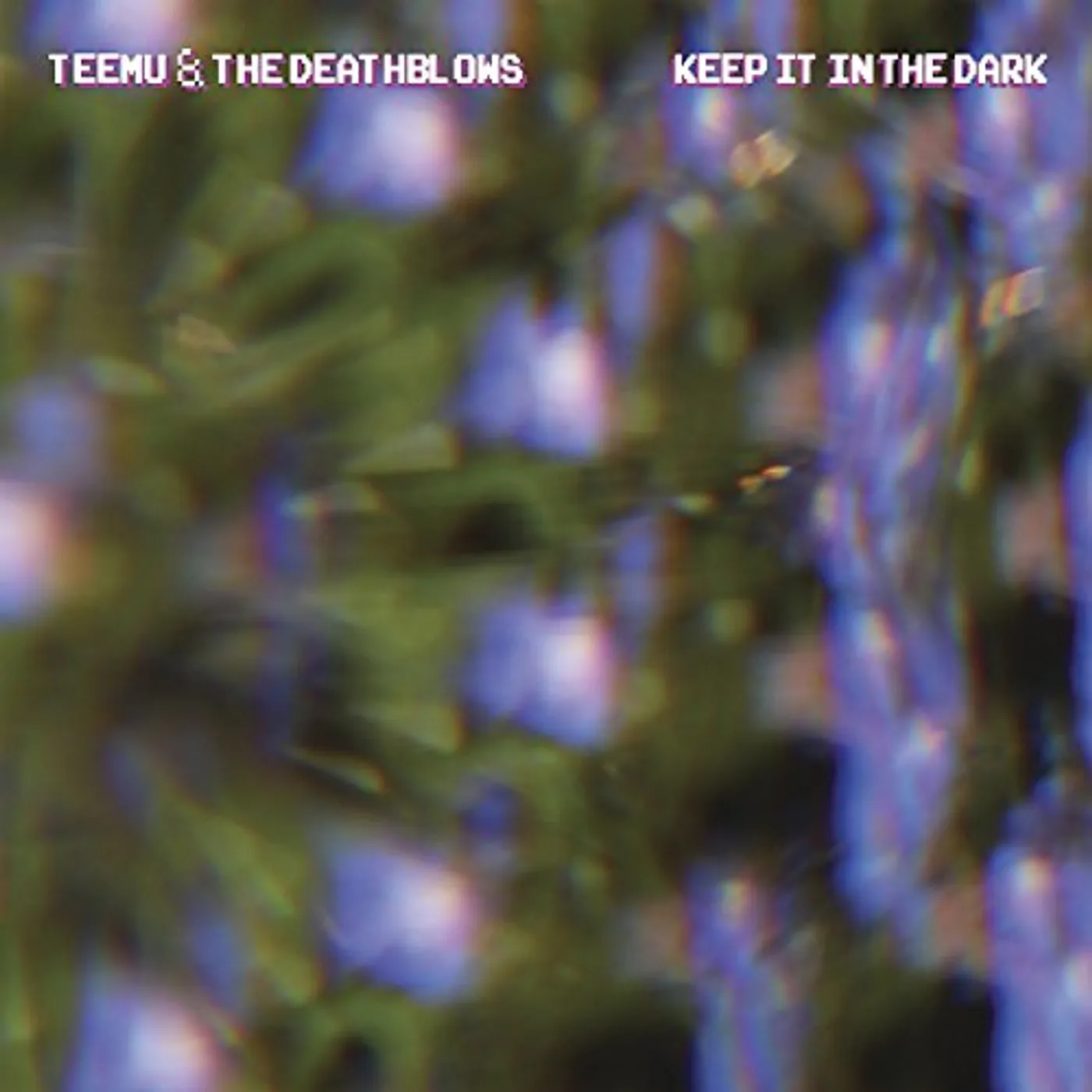 Teemu & The Deathblows Keep It in the Dark Vinyl Record