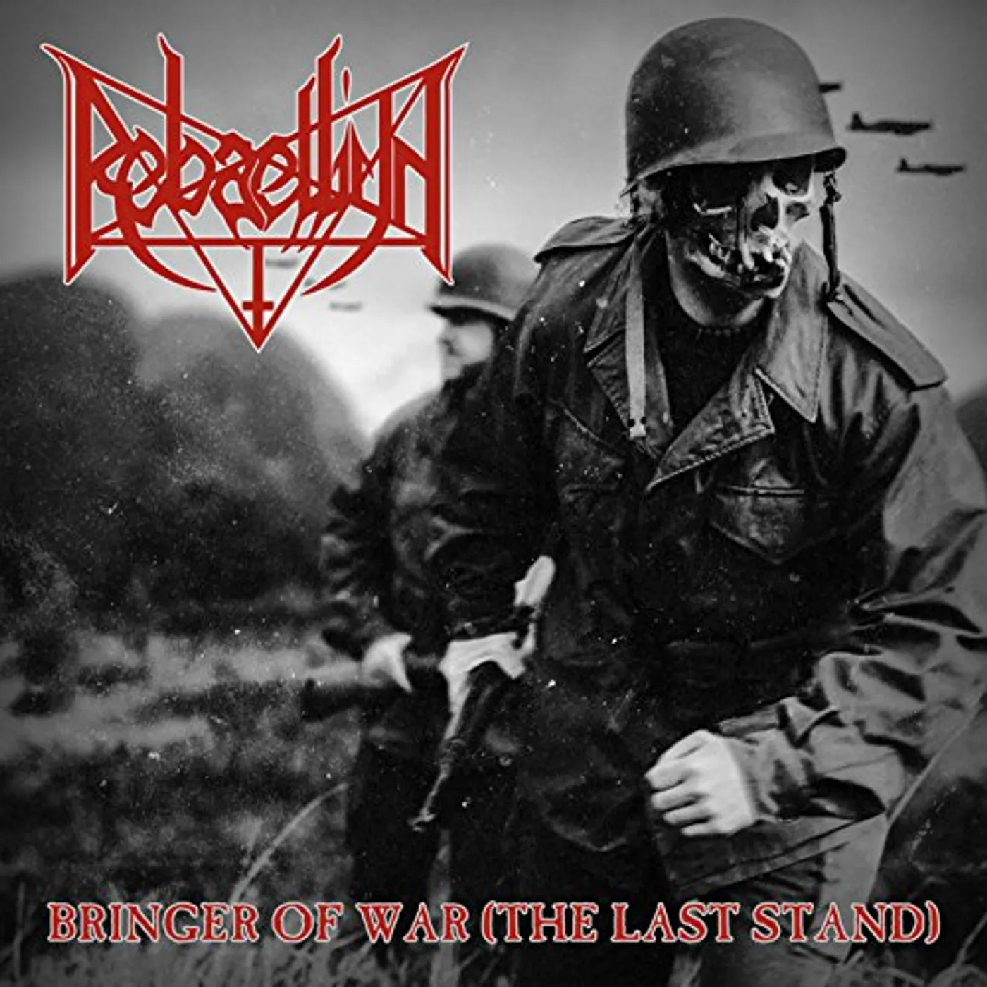 Rebaelliun BRINGER OF WAR (THE LAST STAND) Vinyl Record