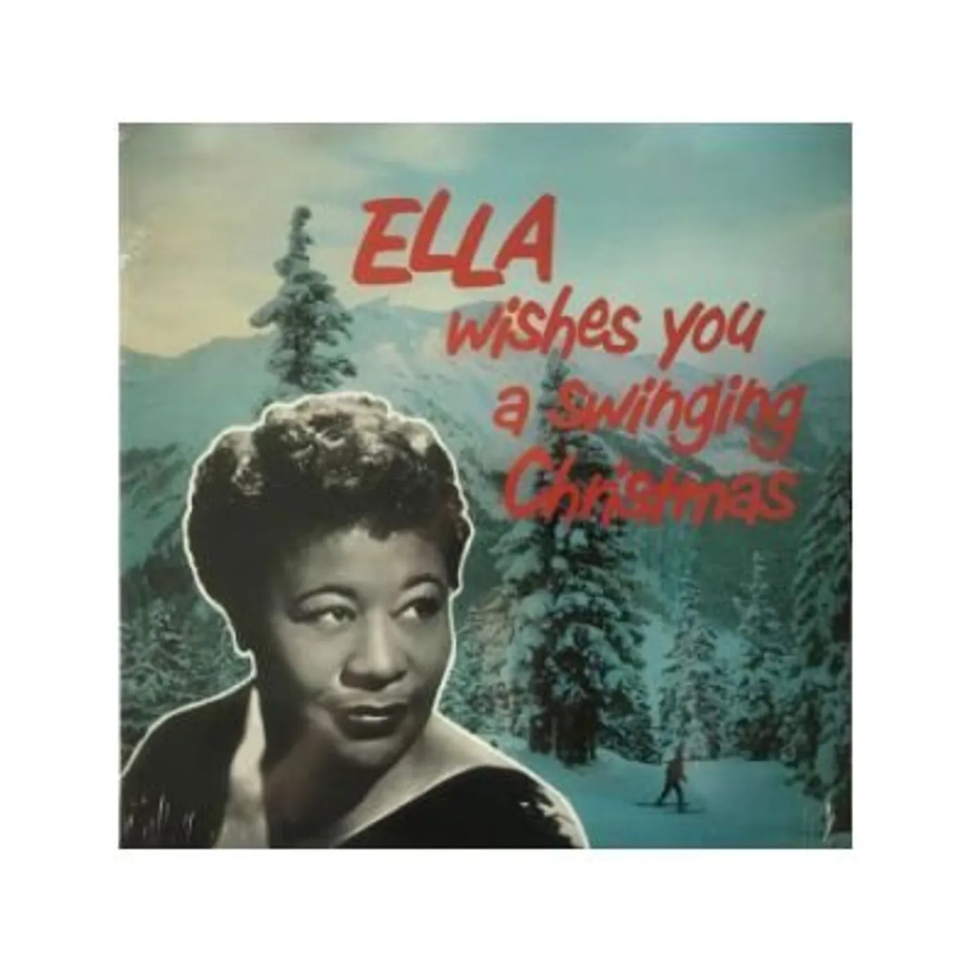 Ella Fitzgerald Ella Wishes You A Swinging Christmas Vinyl Record
