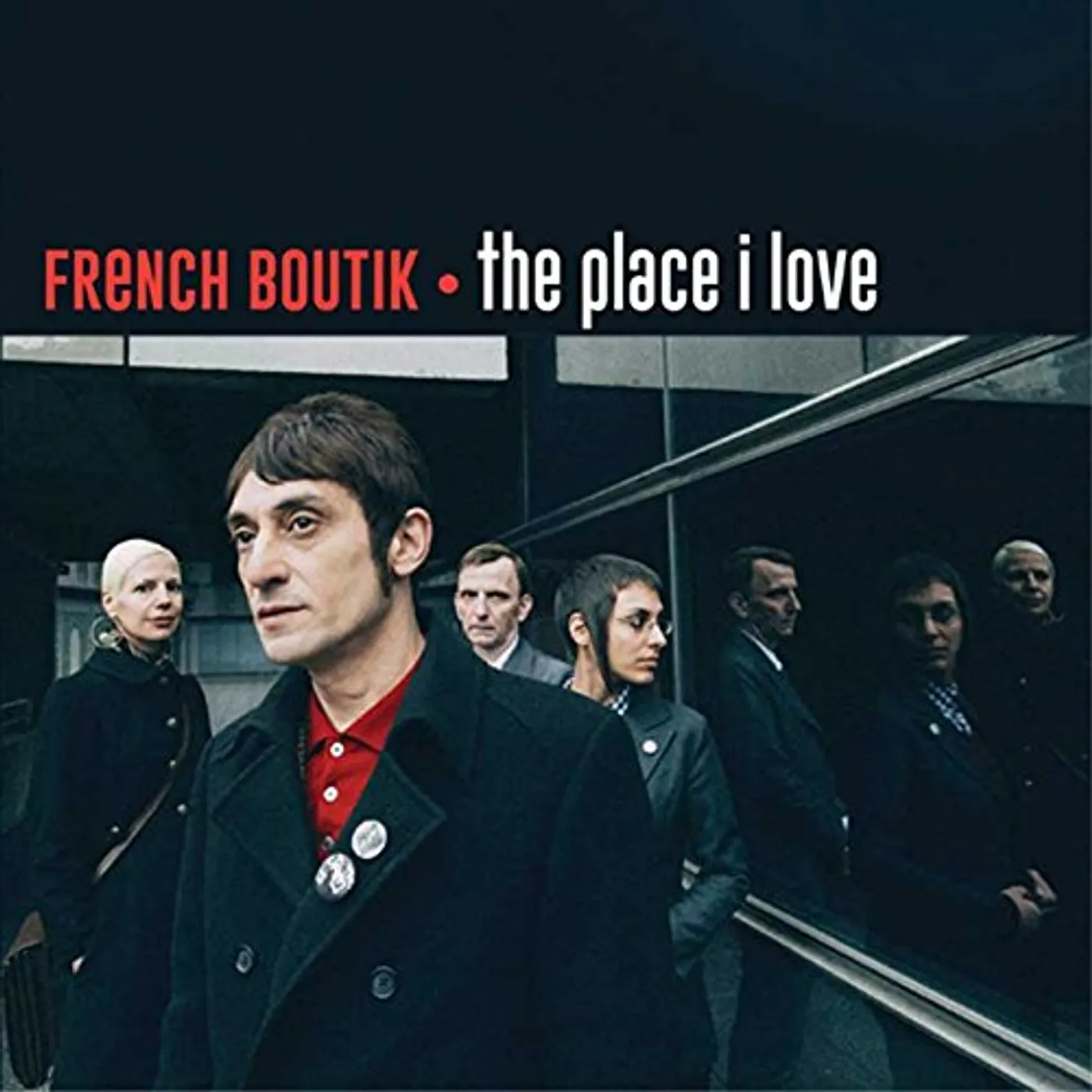 PLACE I LOVE (FRENCH BOUTIK & POPINCOURT CHANTENT) Vinyl Record