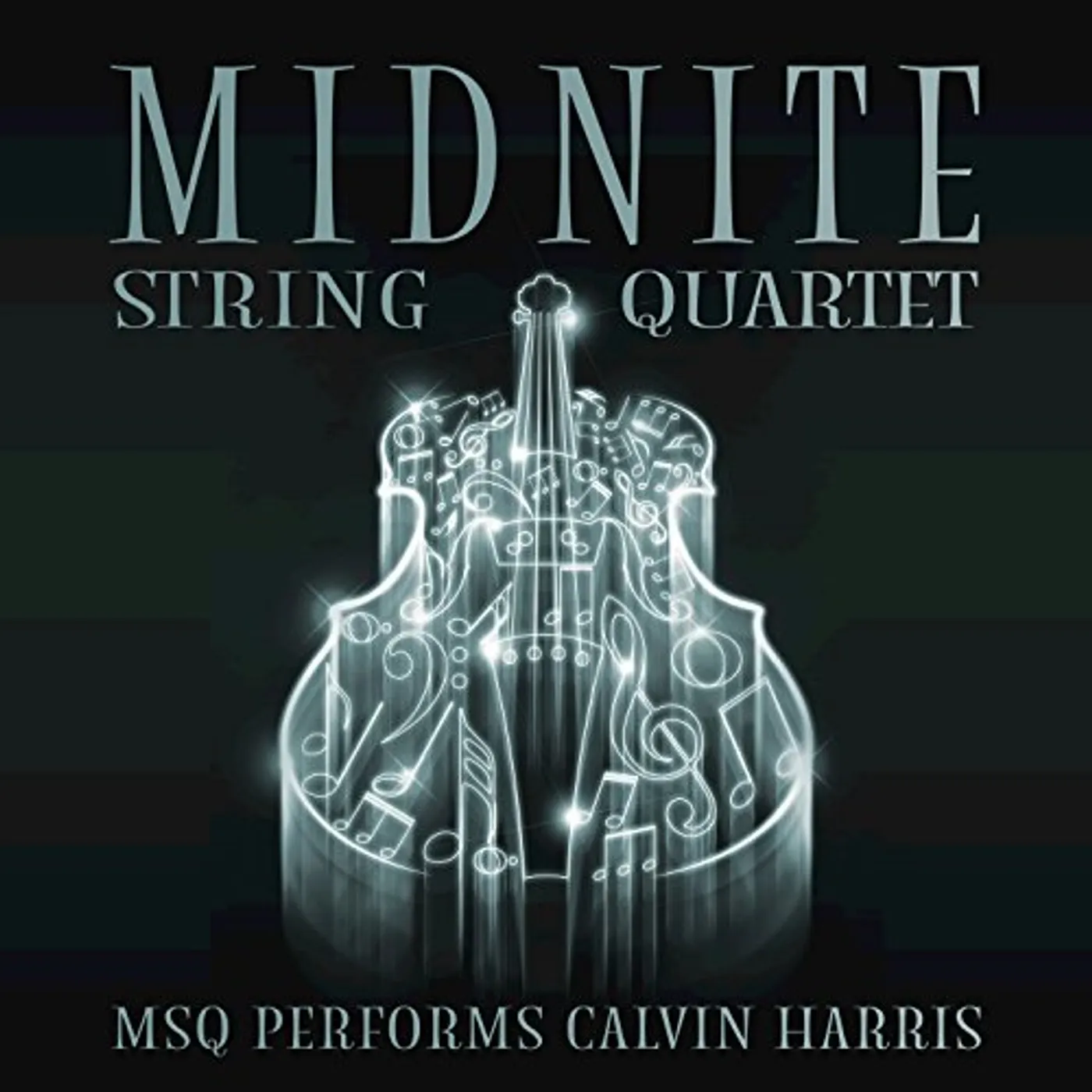 Midnite String Quartet MSQ PERFORMS CALVIN HARRIS CD