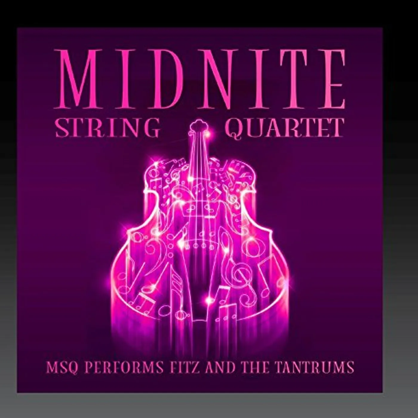 Midnite String Quartet MSQ PERFORMS FITZ AND THE TANTRUMS (MOD) CD