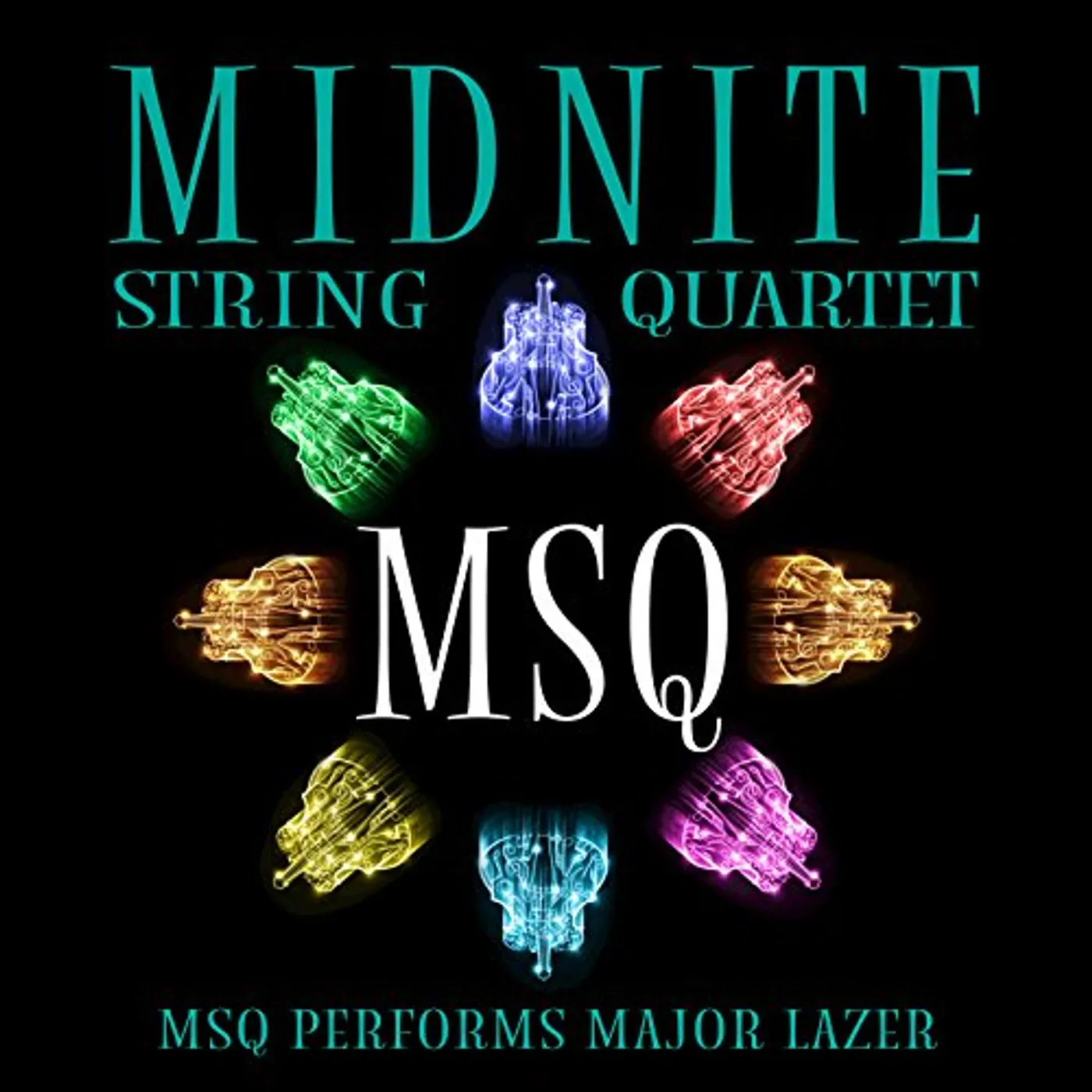 Midnite String Quartet MSQ PERFORMS MAJOR LAZER (MOD) CD