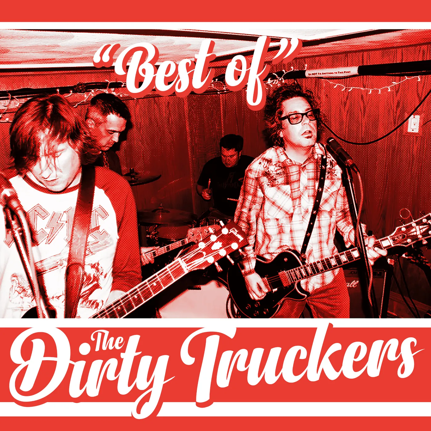 The Dirty Truckers BEST OF CD