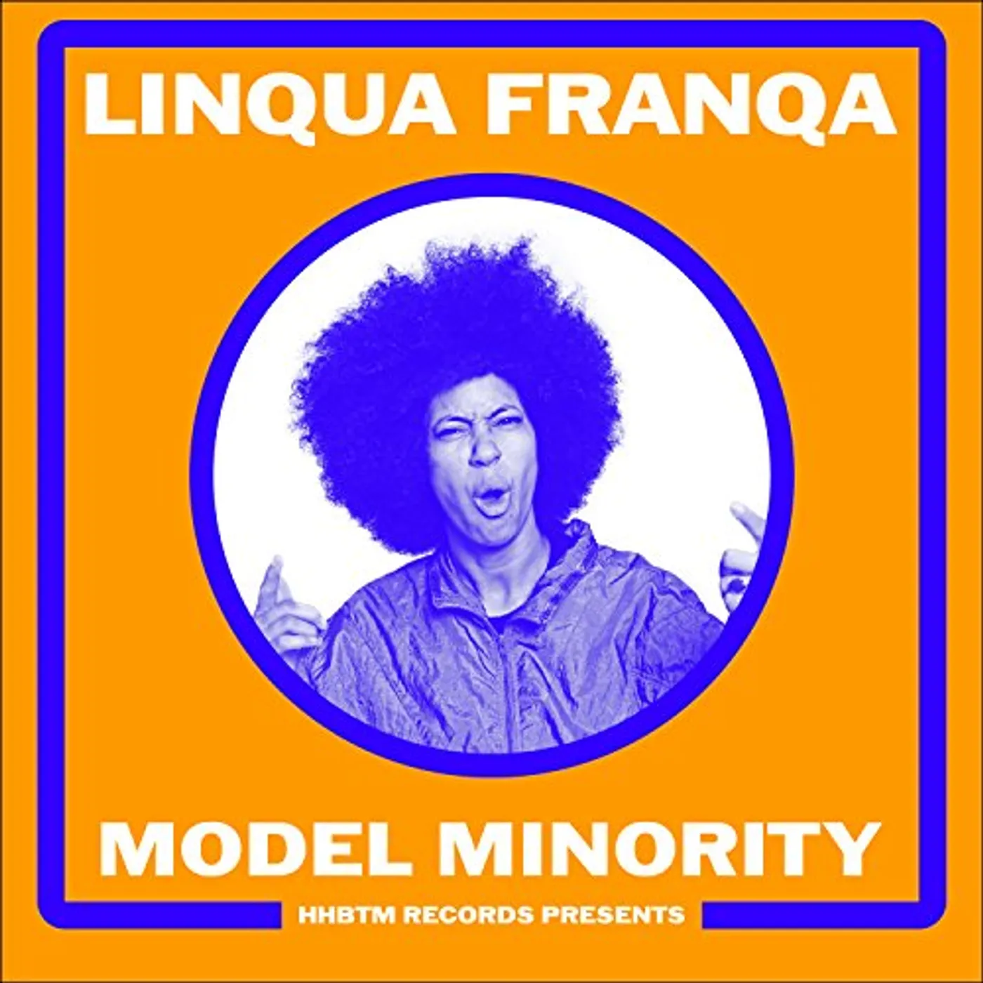 Linqua Franqa Model Minority Vinyl Record
