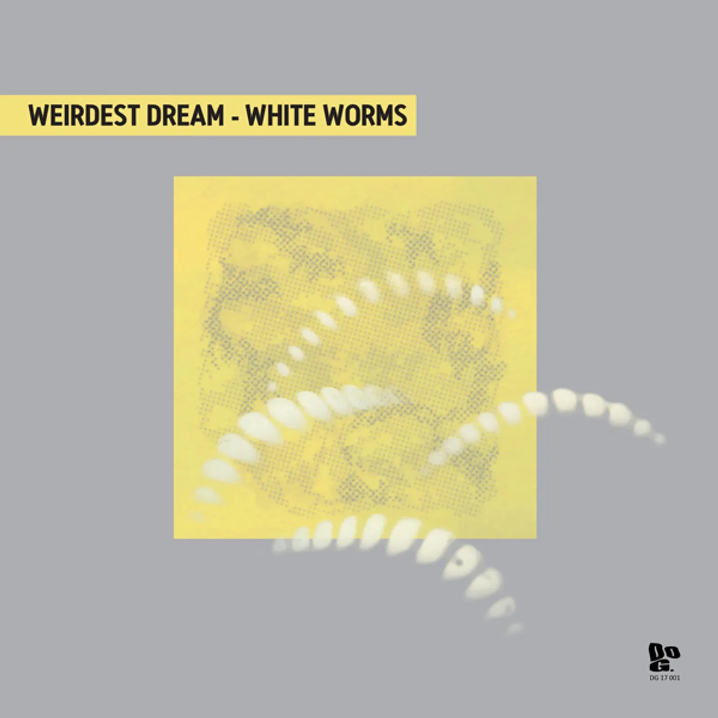 Weirdest Dream White Worms Vinyl Record