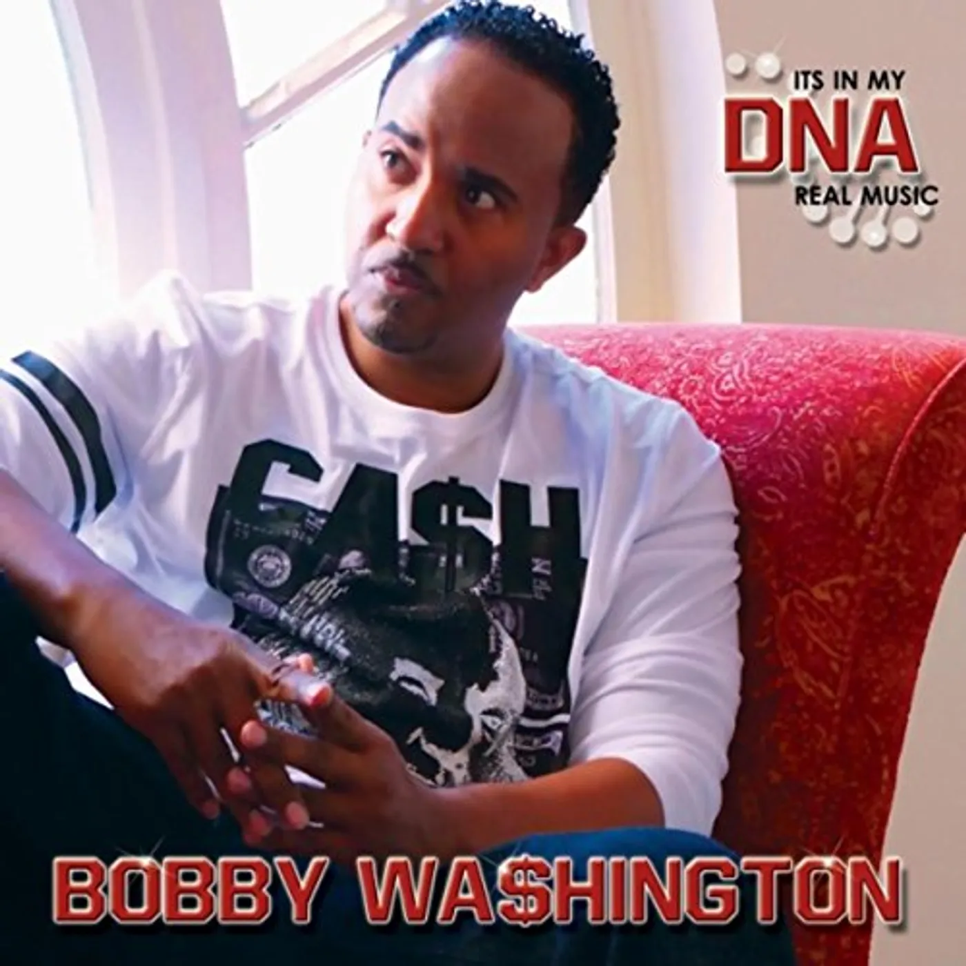 Bobby Washington IT'S IN MY DNA CD