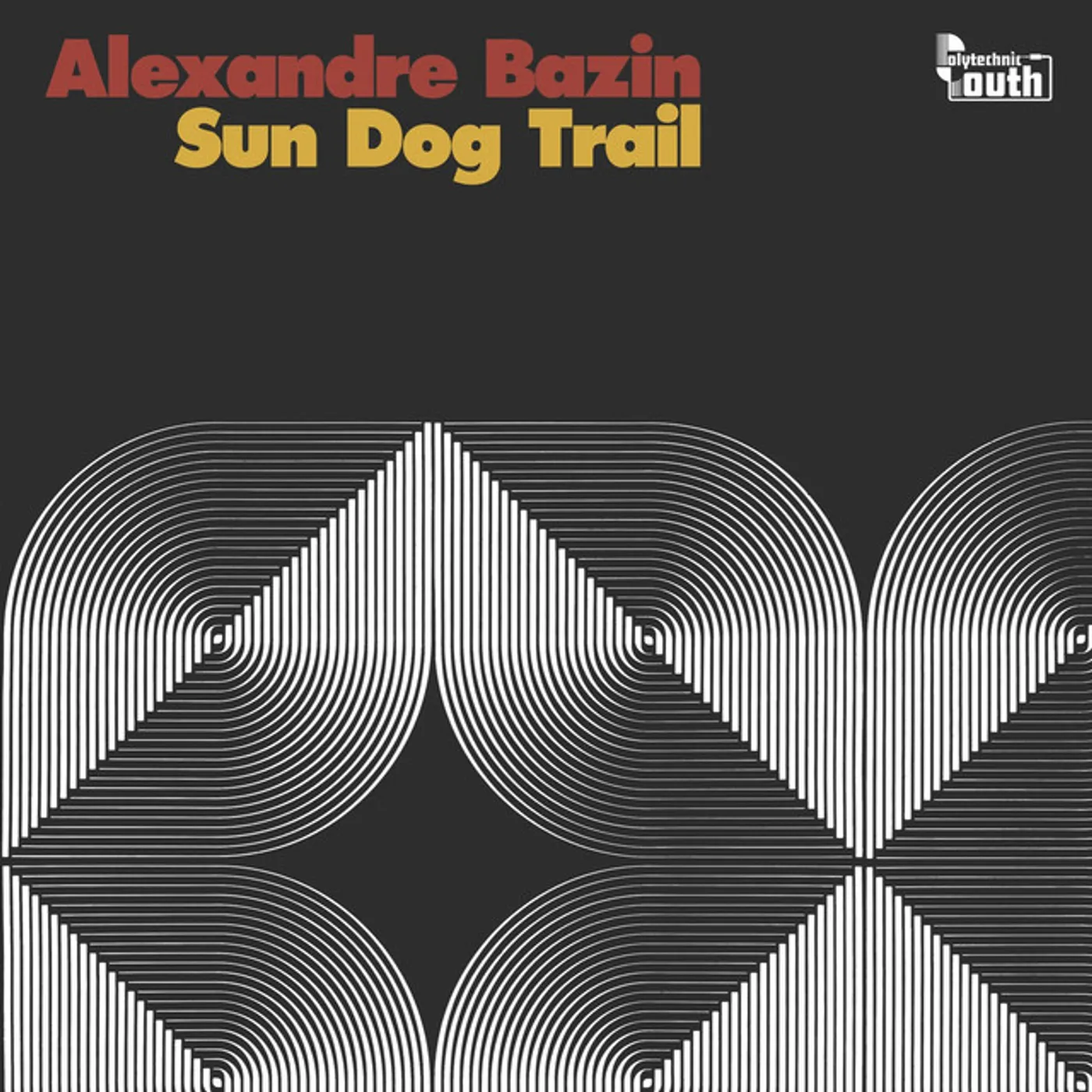 Alexandre Bazin Sun Dog Trail Vinyl Record
