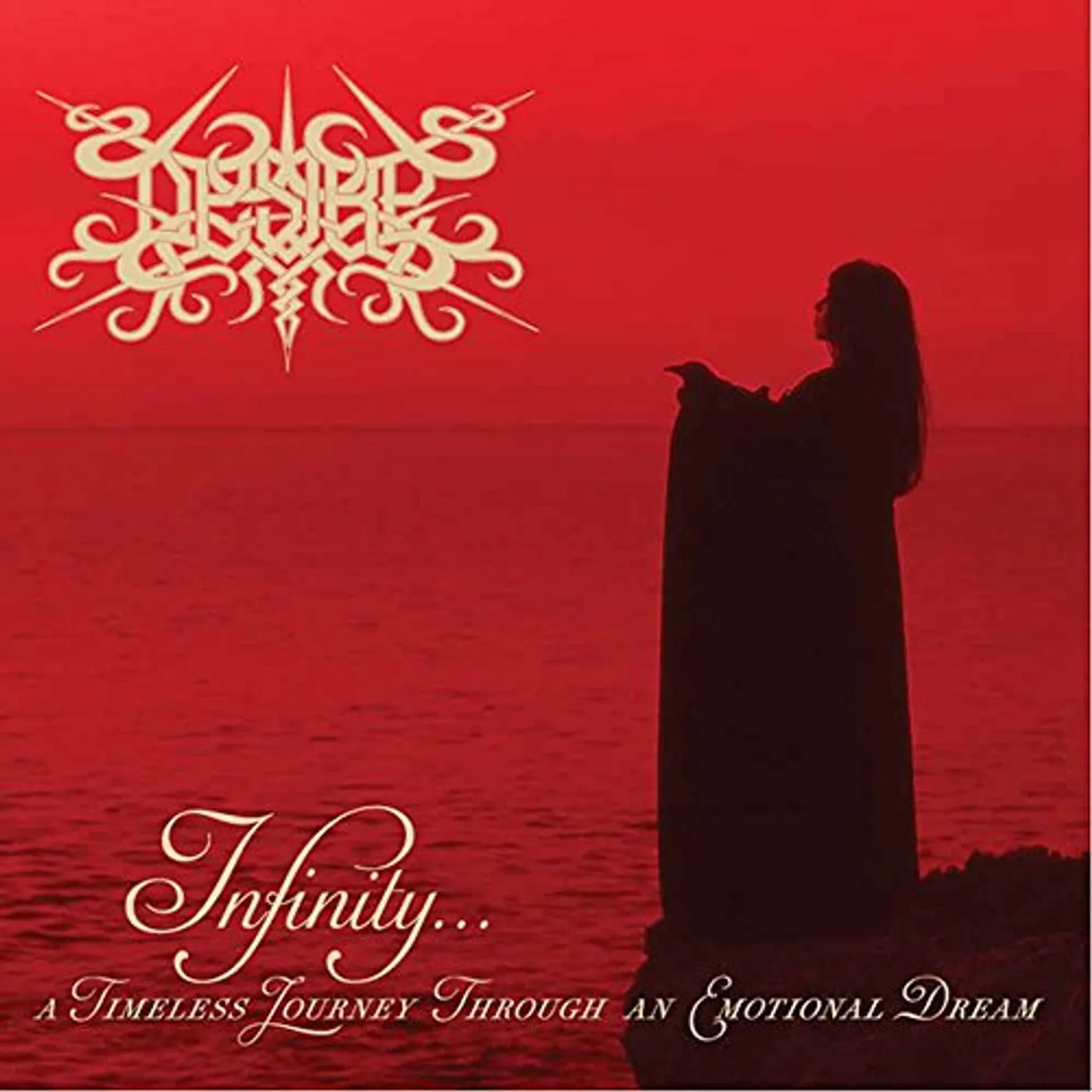 Desire INFINITY: TIMELESS JOUNEY THROUGH EMOTIONAL DREAM CD