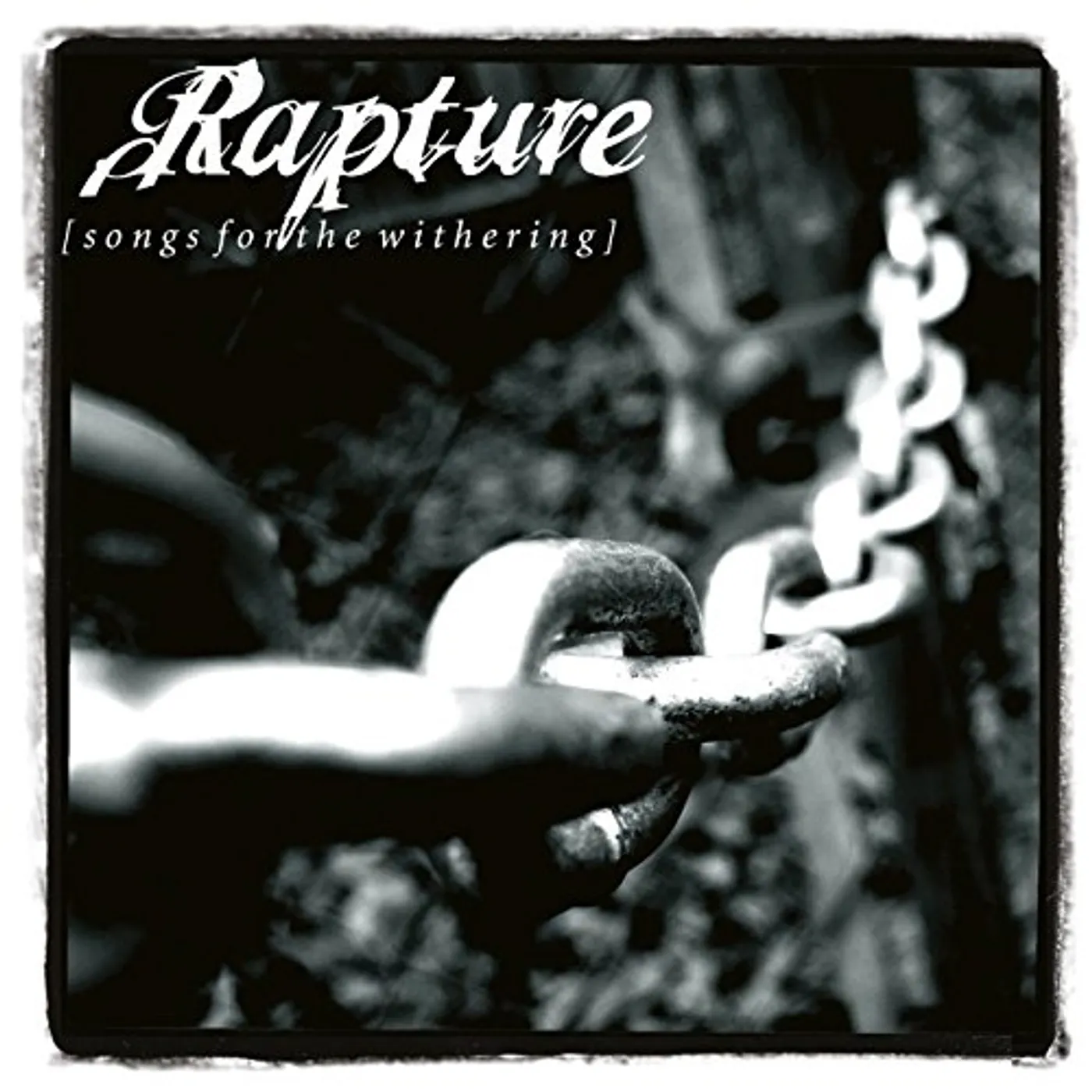 Rapture SONGS FOR THE WITHERING CD