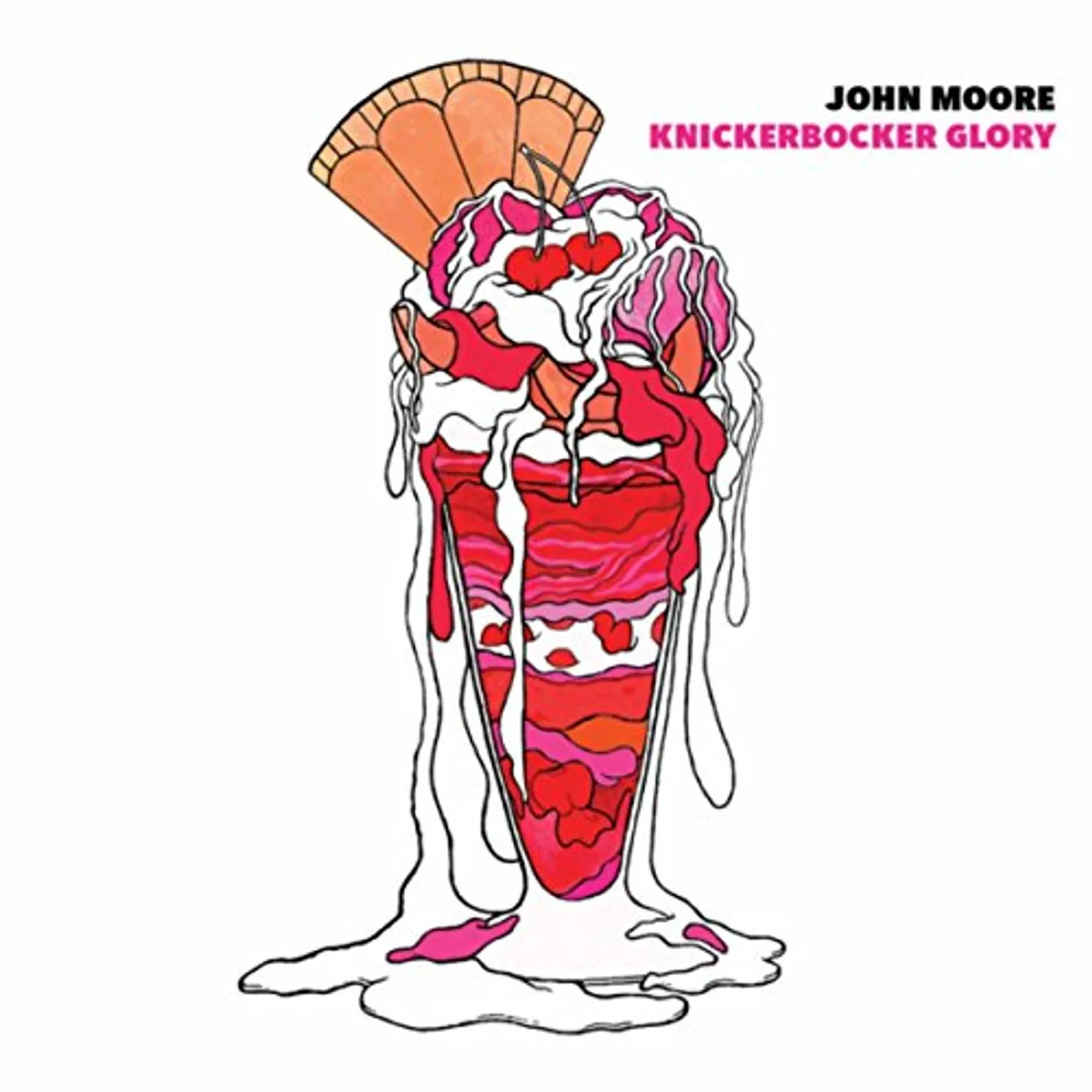 John Moore KNICKERBOCKER GLORY CD