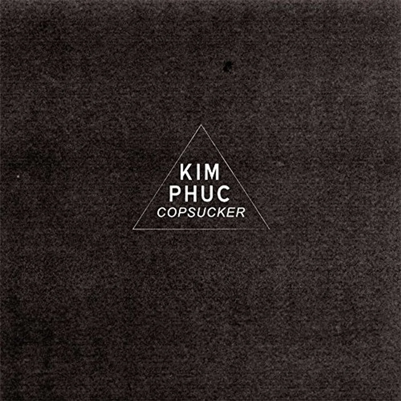 Kim Phuc Copsucker Vinyl Record