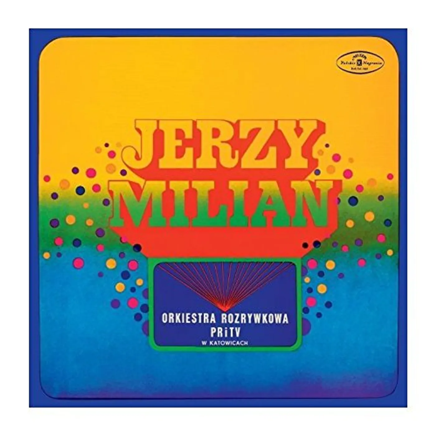 Orkiestra Rozrywkowa PRiTV w Katowicach JERZY MILIAN Vinyl Record