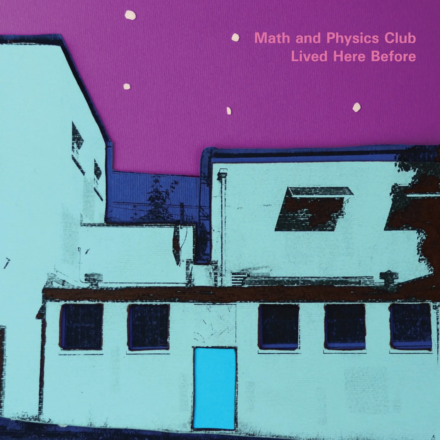Math and Physics Club LIVED HERE BEFORE CD