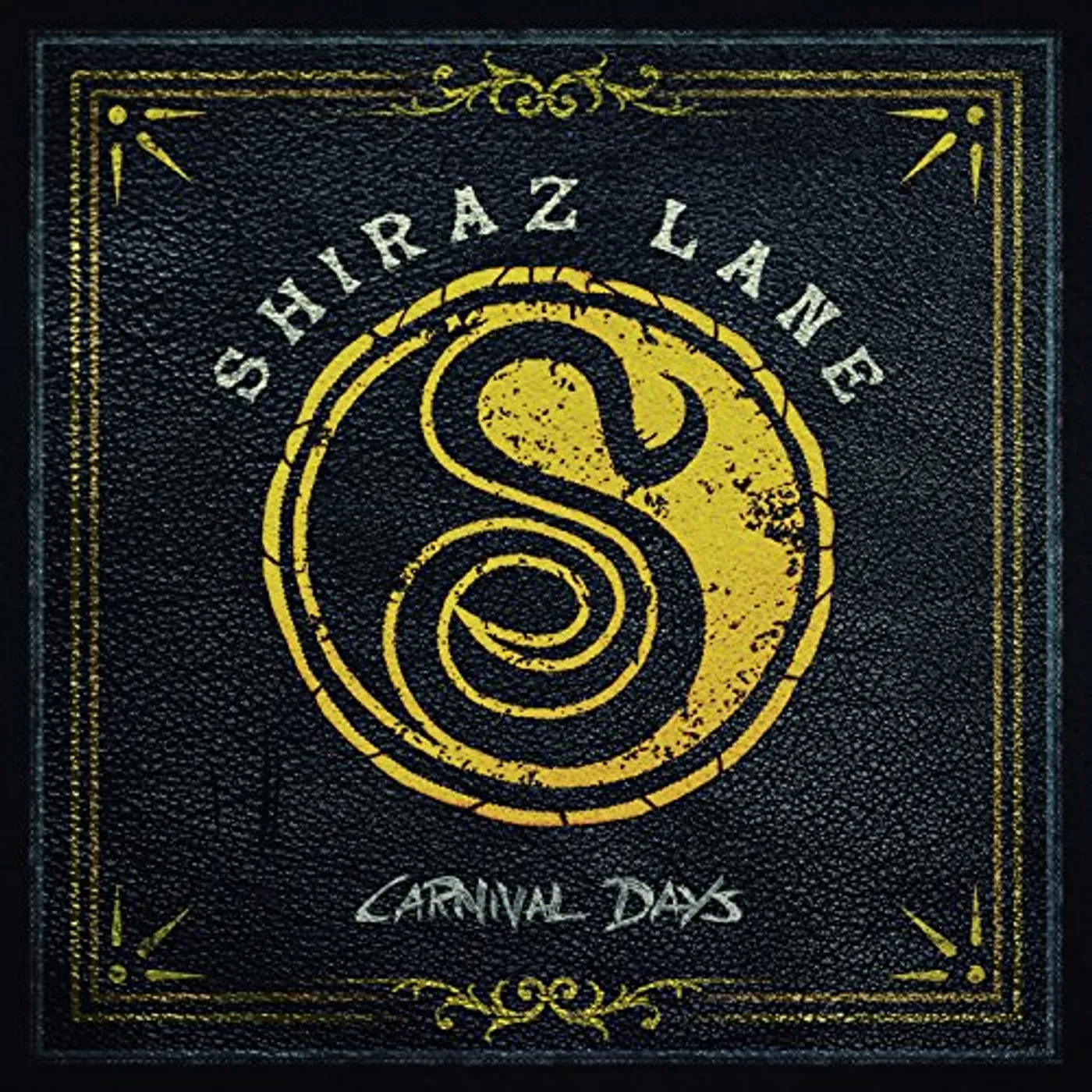 Shiraz Lane CARNIVAL DAYS CD