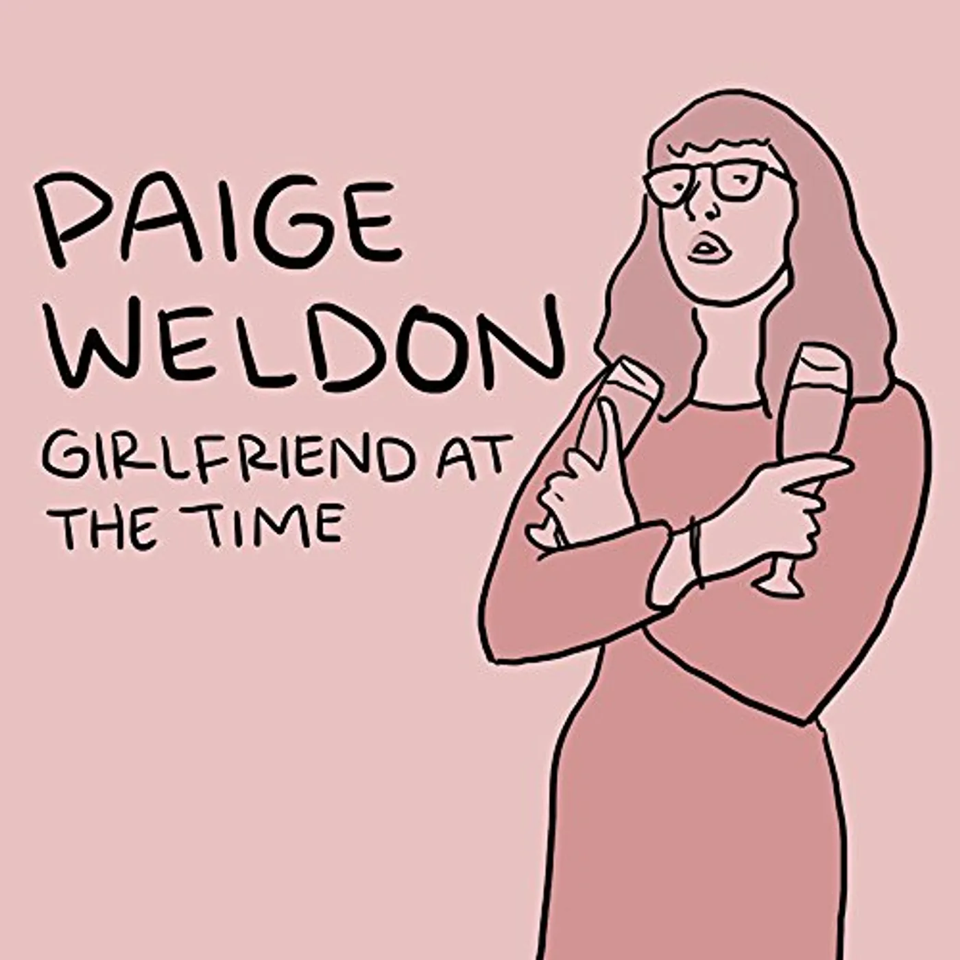 Paige Weldon GIRLFRIEND AT THE TIME CD