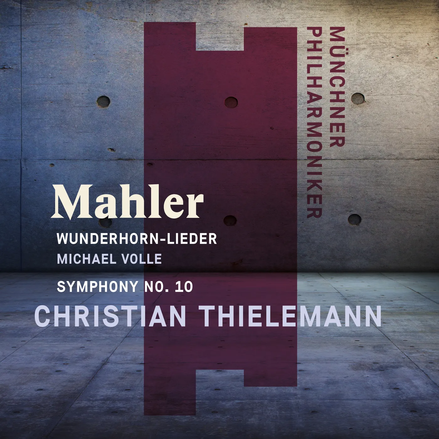 Christian Thielemann MAHLER: WUNDERHORN-LIEDER & SYMPHONY NO. 10 CD