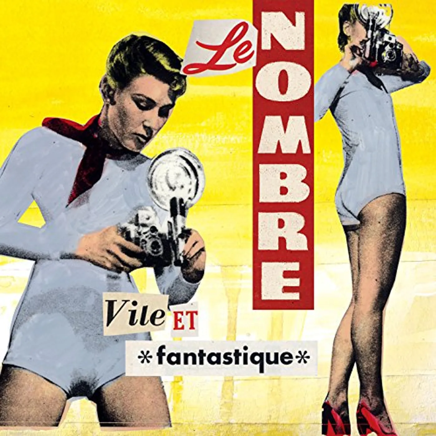 Le Nombre VILE ET FANTASTIQUE CD