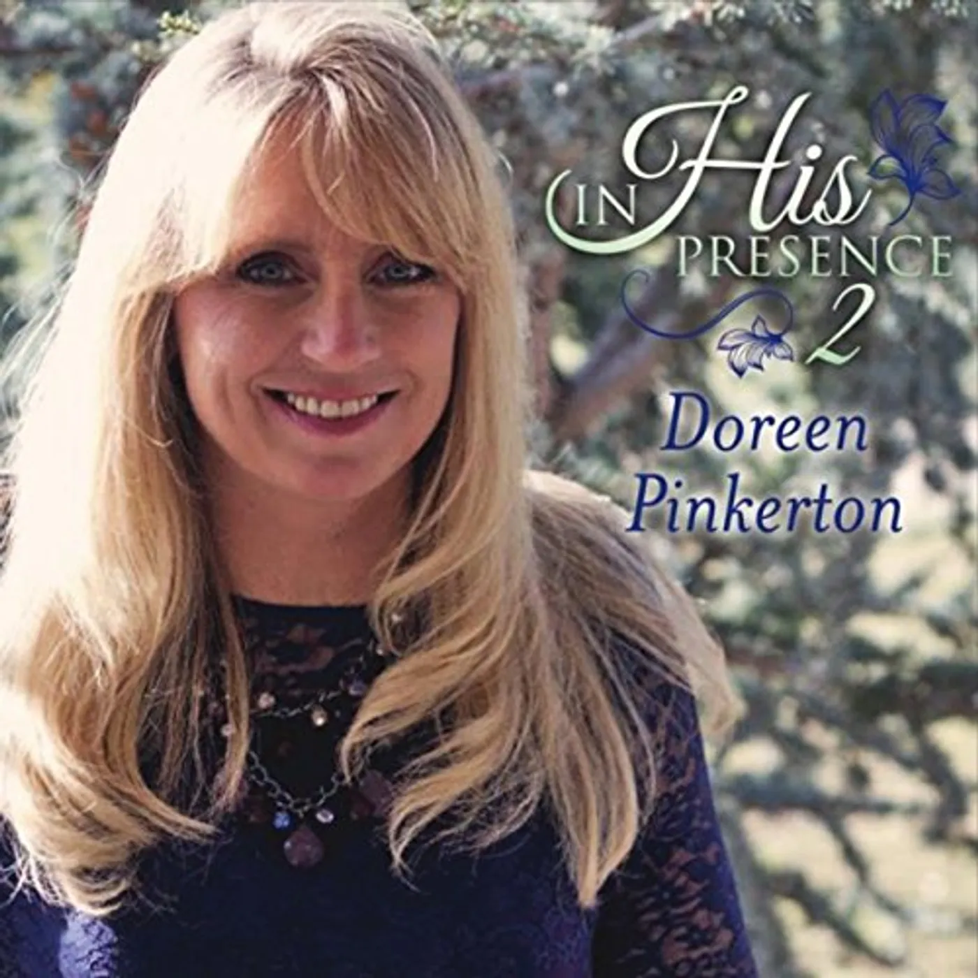 Doreen Pinkerton IN HIS PRESENCE 2 CD
