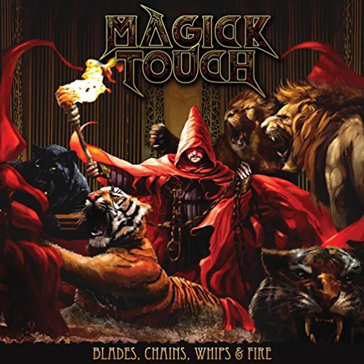 Magick Touch BLADES & CHAINS & WHIPS & FIRE Vinyl Record