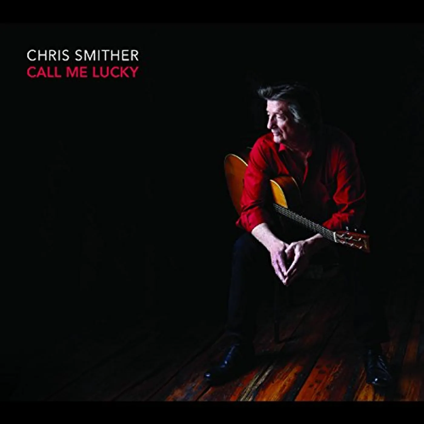 Chris Smither CALL ME LUCKY CD