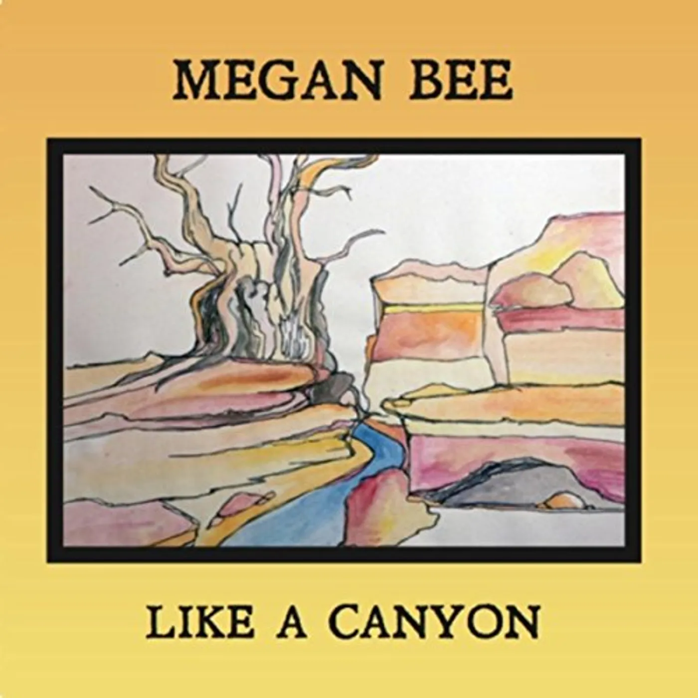 Megan Bee LIKE A CANYON CD