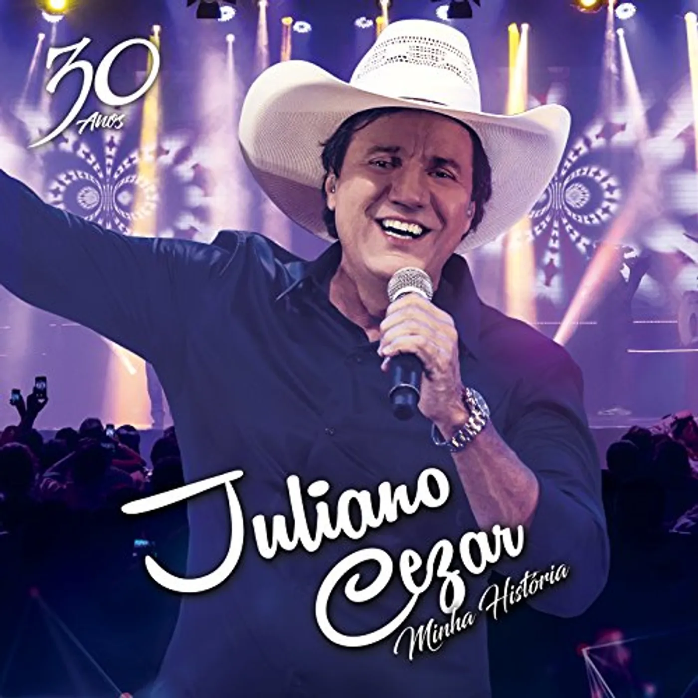 Juliano Cezar MINHA HISTORIA 30 ANOS CD
