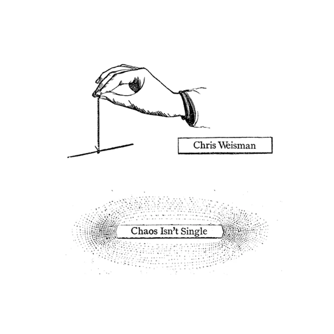 Chris Weisman Chaos Isn't Single Vinyl Record