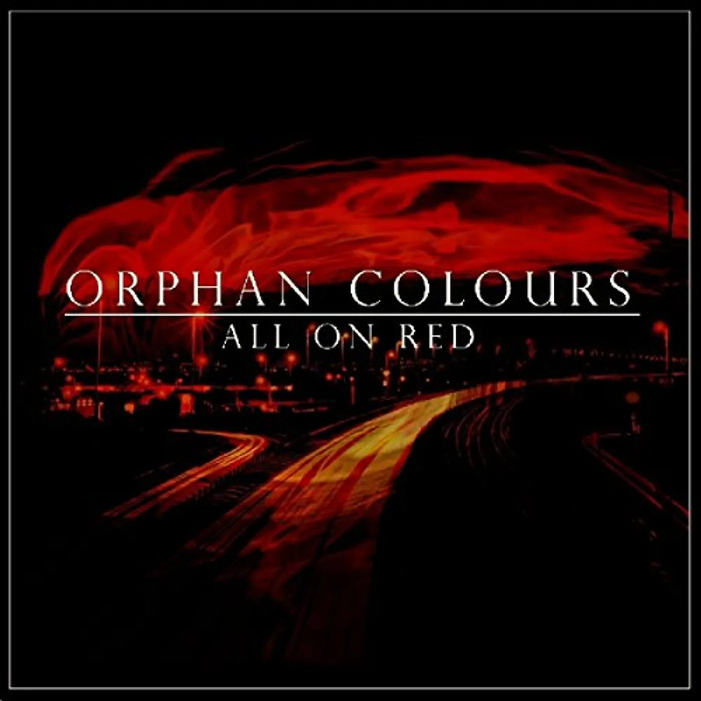 Orphan Colours ALL ON RED CD