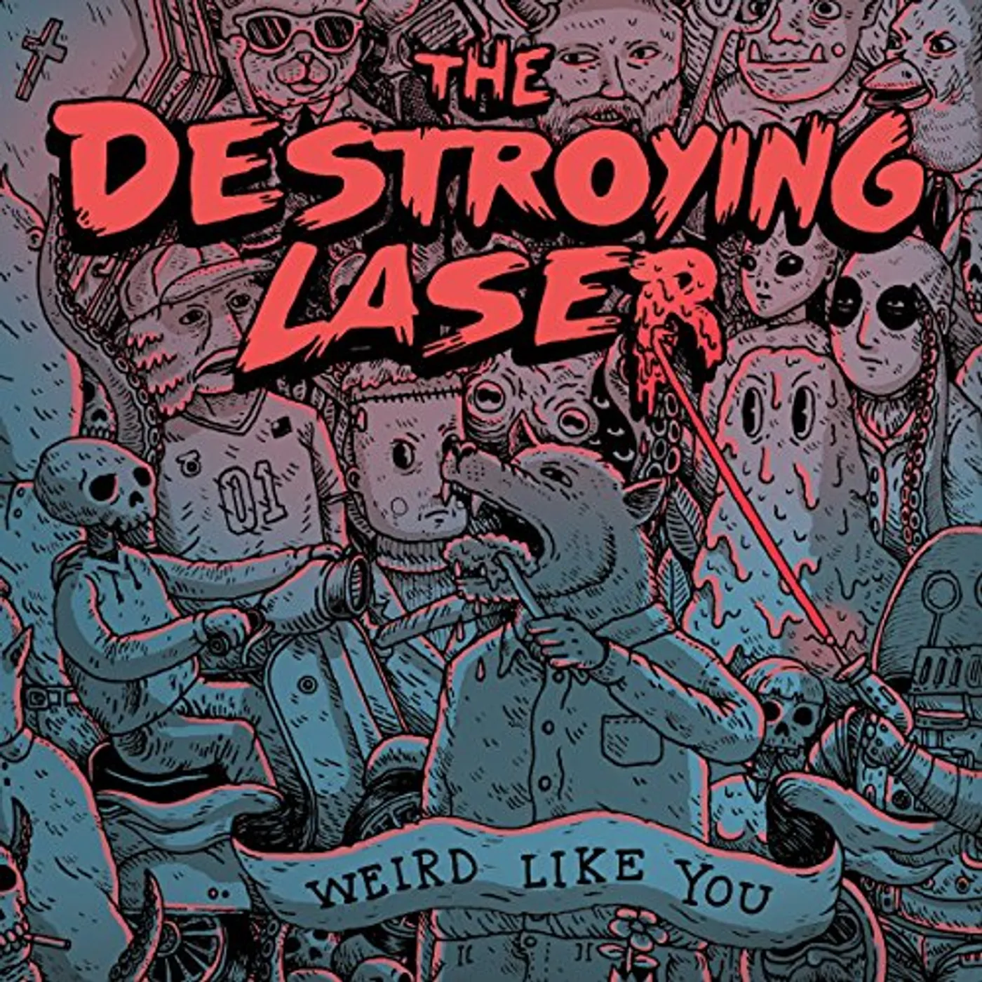 The Destroying Laser Weird Like You Vinyl Record