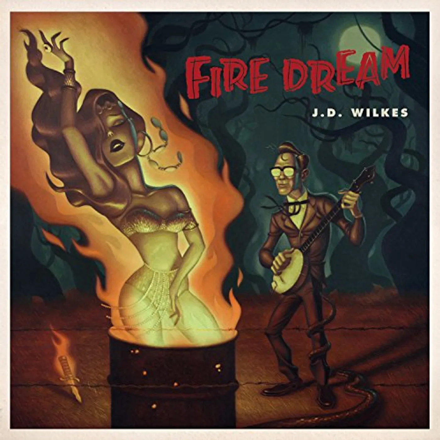 J.D. Wilkes Fire Dream Vinyl Record
