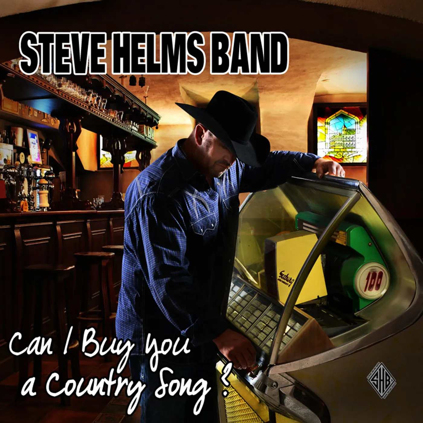 Steve Helms CAN I BUY YOU A COUNTRY SONG? CD