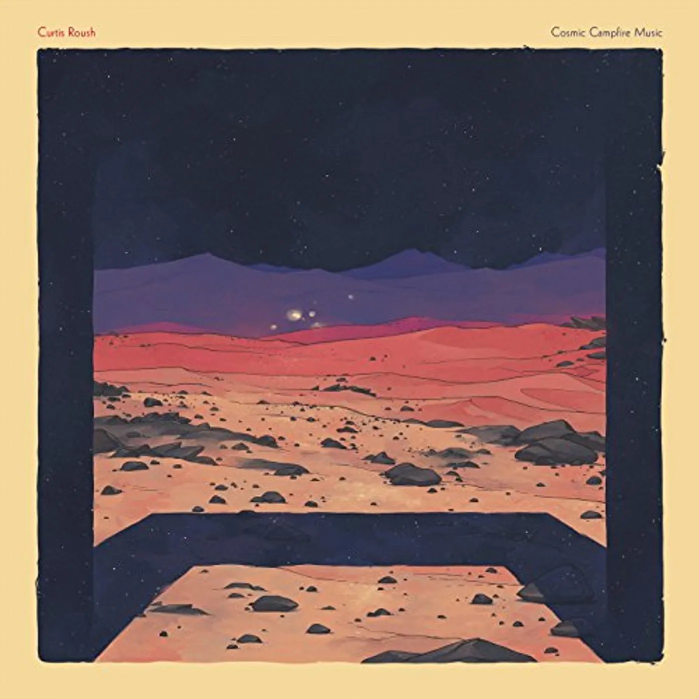 Curtis Roush Cosmic Campfire Music Vinyl Record