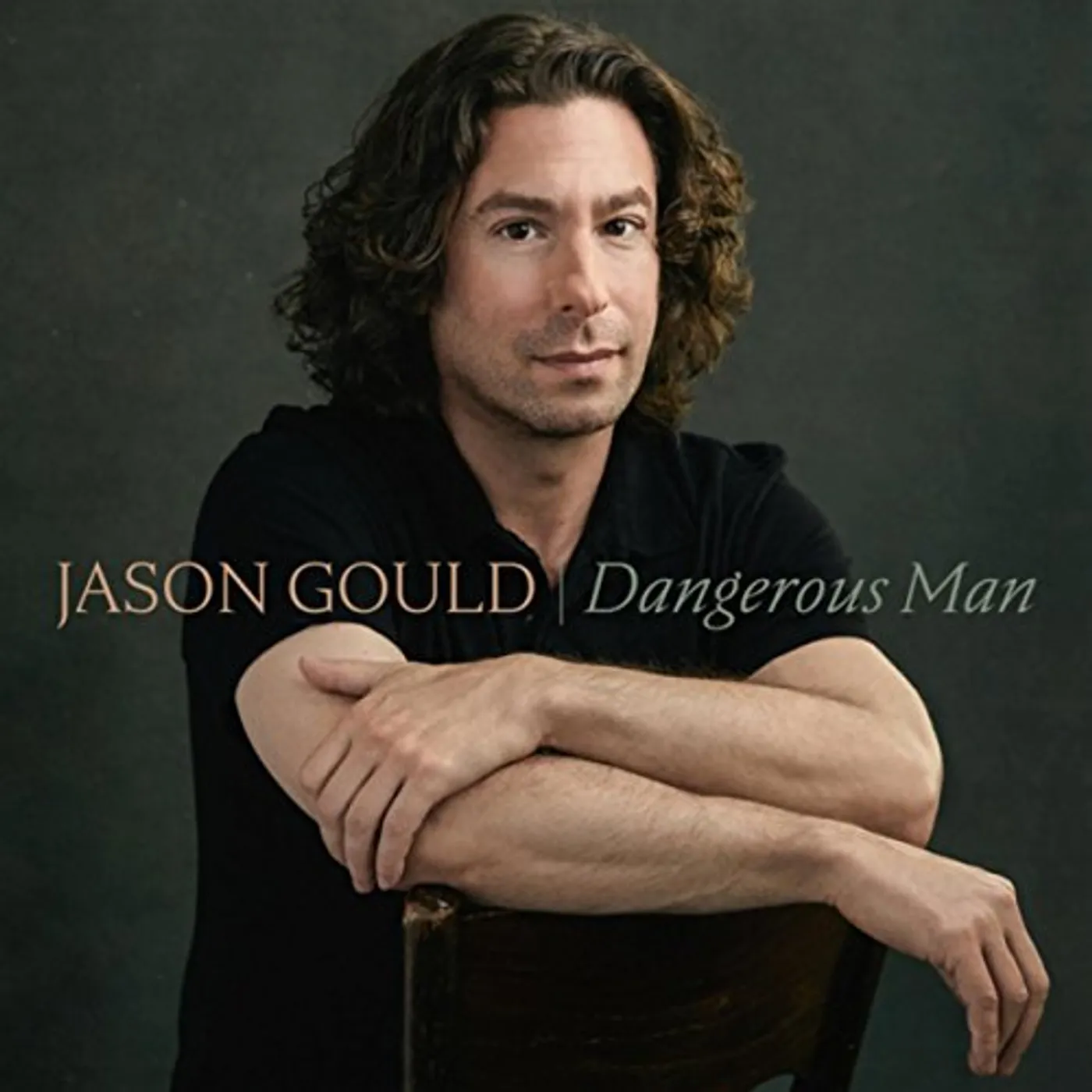 Jason Gould DANGEROUS MAN CD
