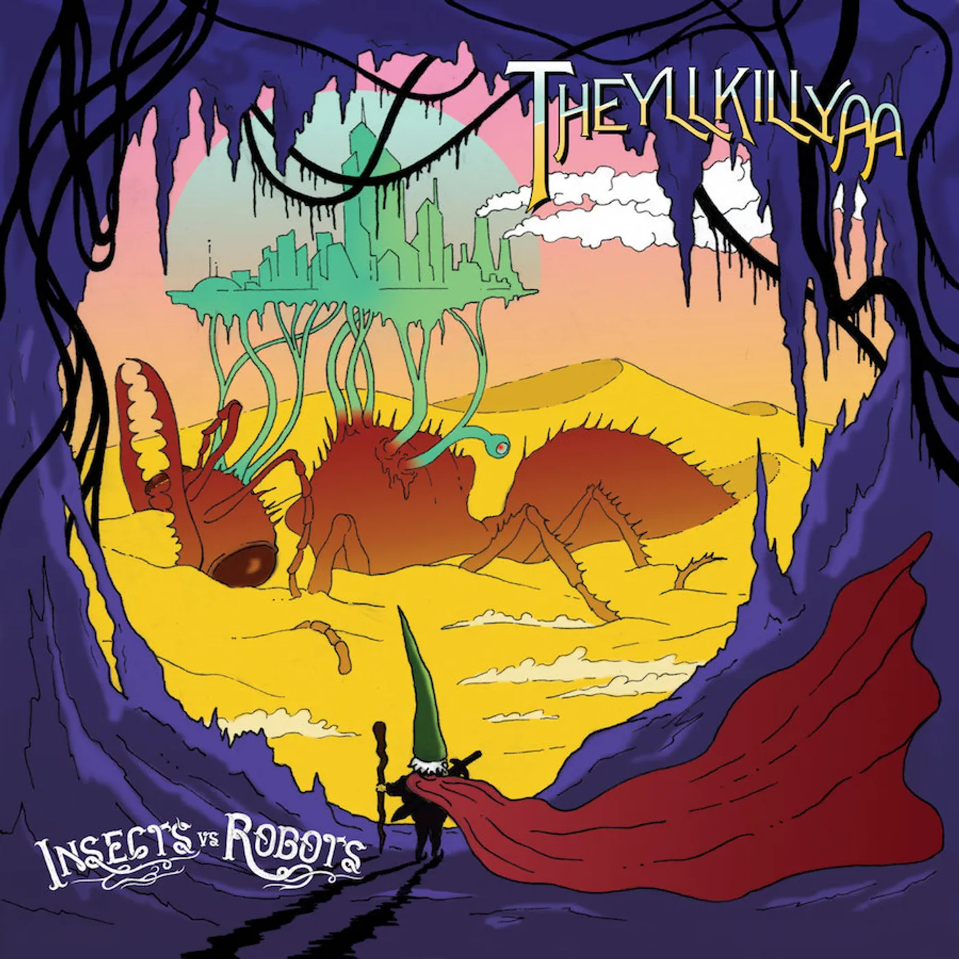 Insects vs Robots THEYLLKILLYA Vinyl Record
