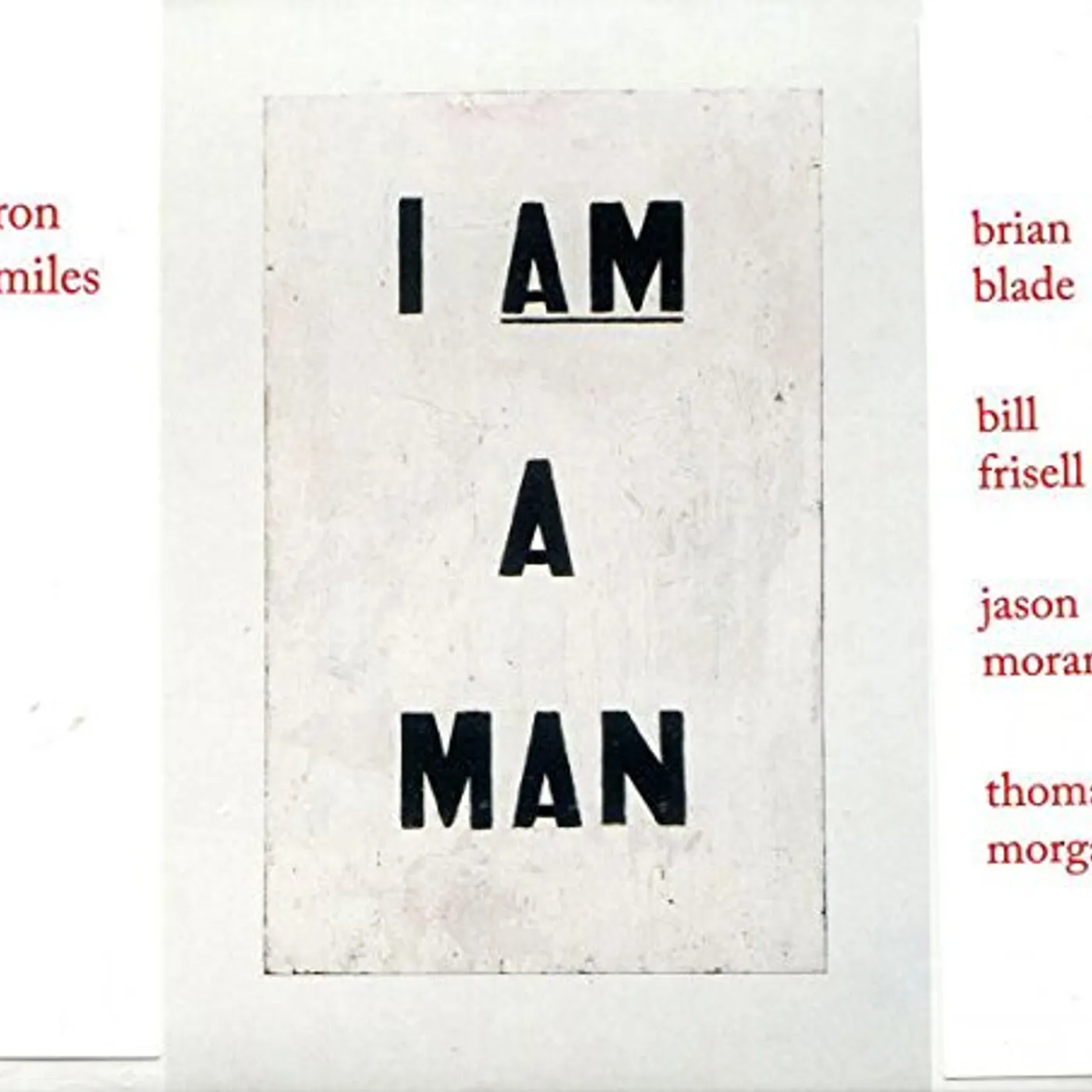 Ron Miles I Am A Man Vinyl Record