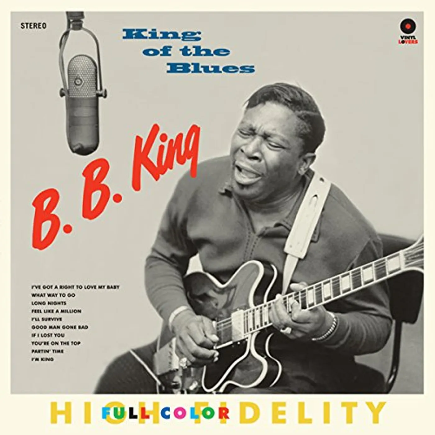 B.B. King King Of The Blues Vinyl Record