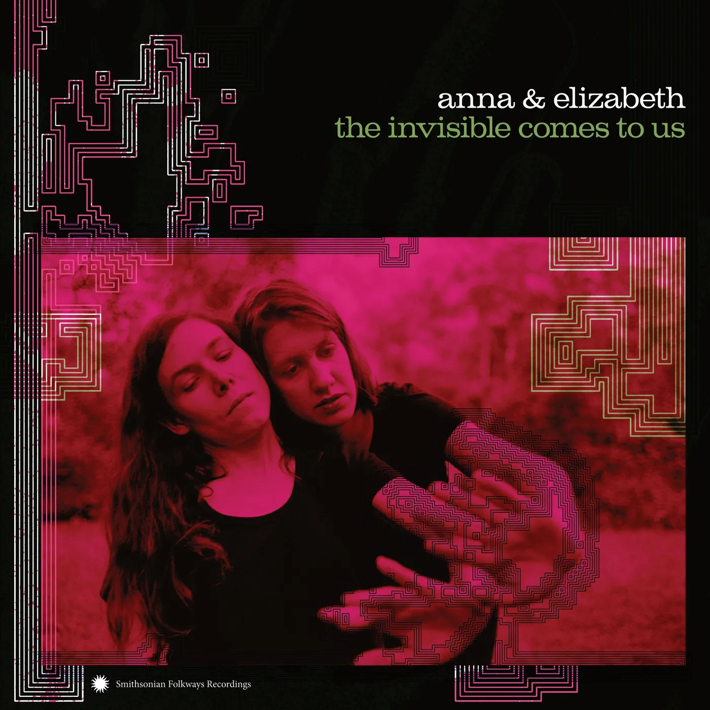 Anna & Elizabeth INVISIBLE COMES TO US CD