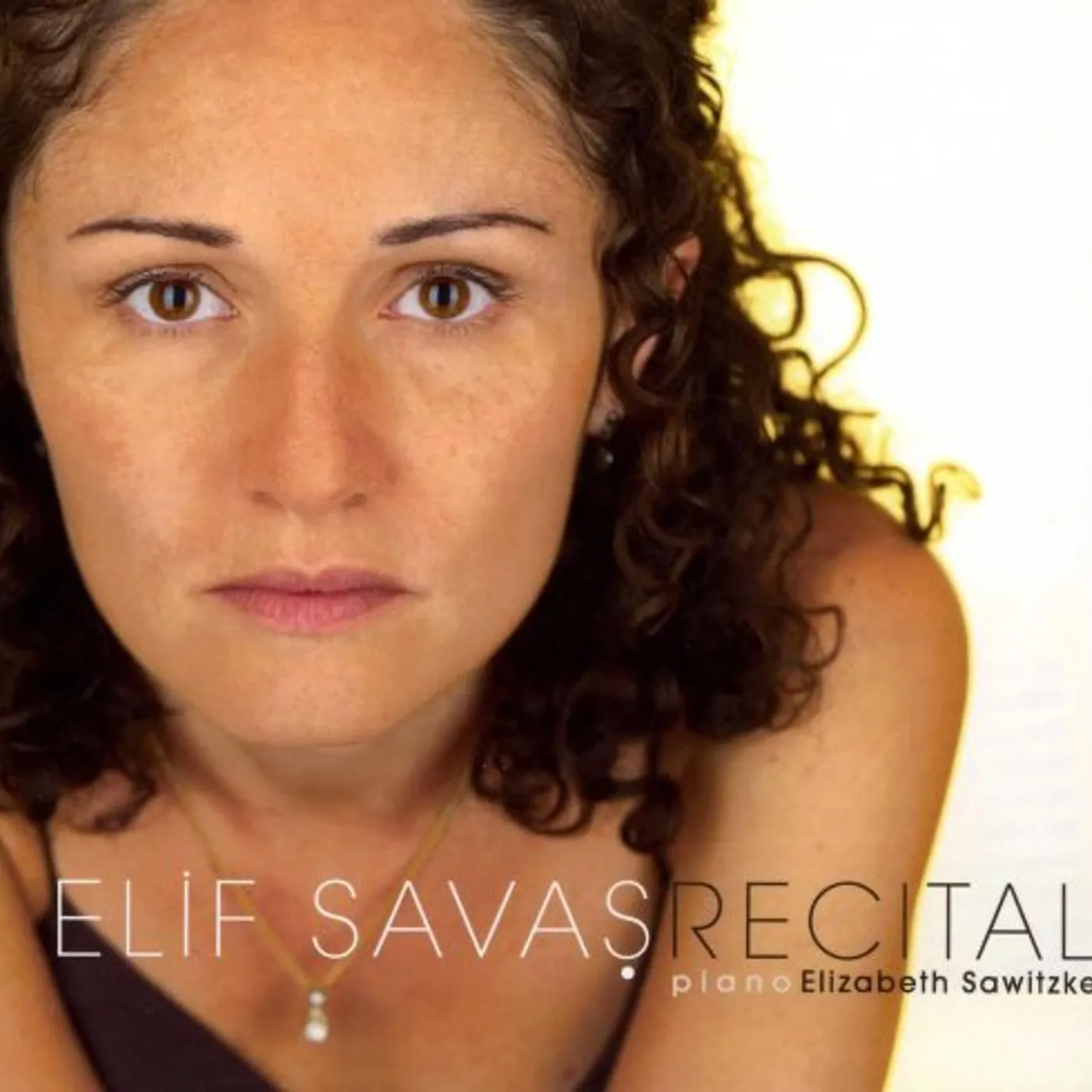 Elif Savas RECITAL CD
