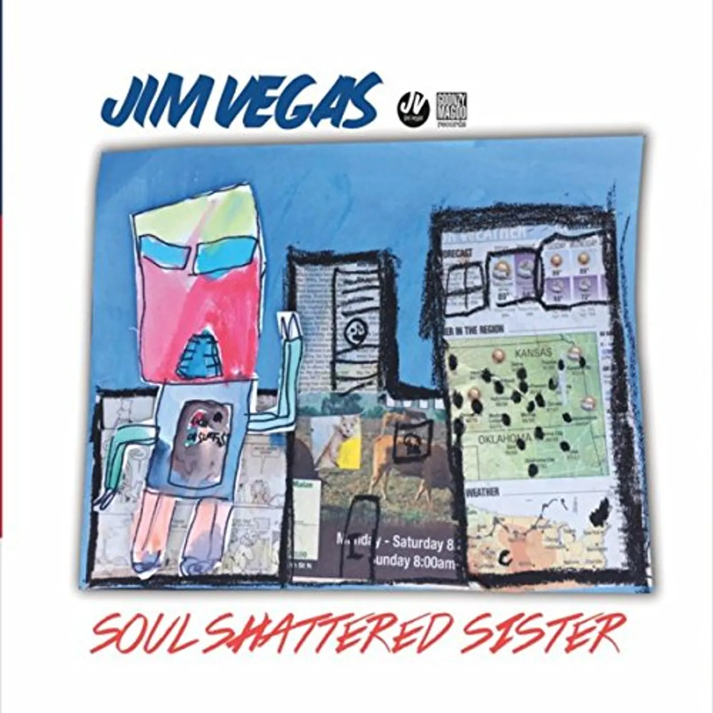 Jim Vegas SOUL SHATTERED SISTER CD