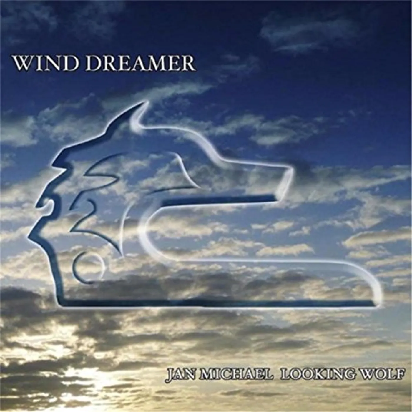 Jan Michael Looking Wolf WIND DREAMER CD