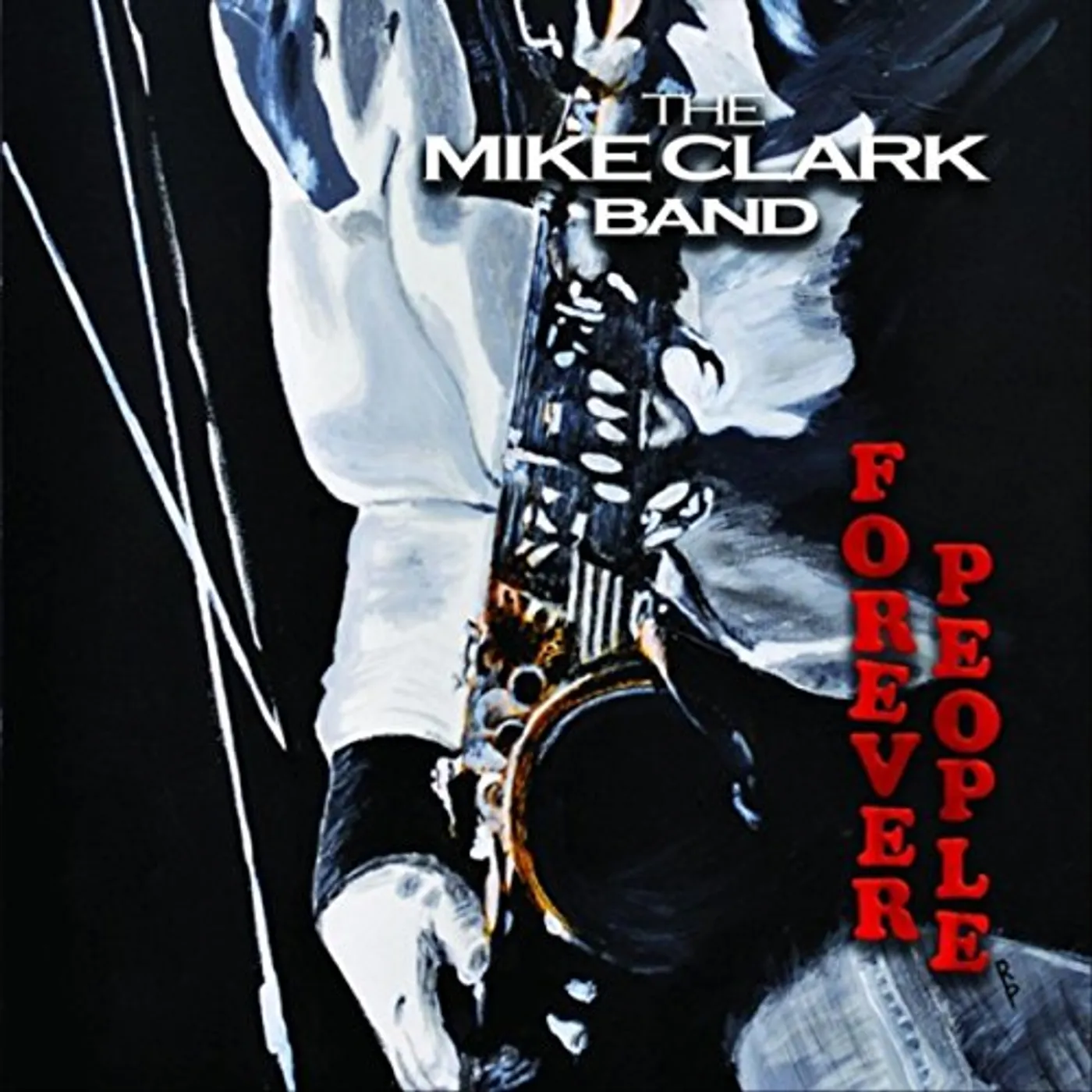 Mike Clark FOREVER PEOPLE CD
