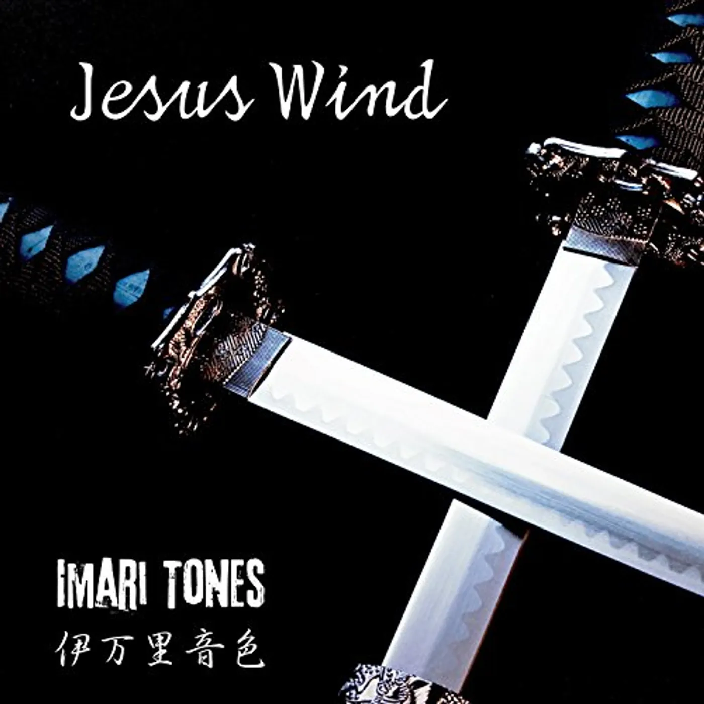 Imari Tones JESUS WIND CD