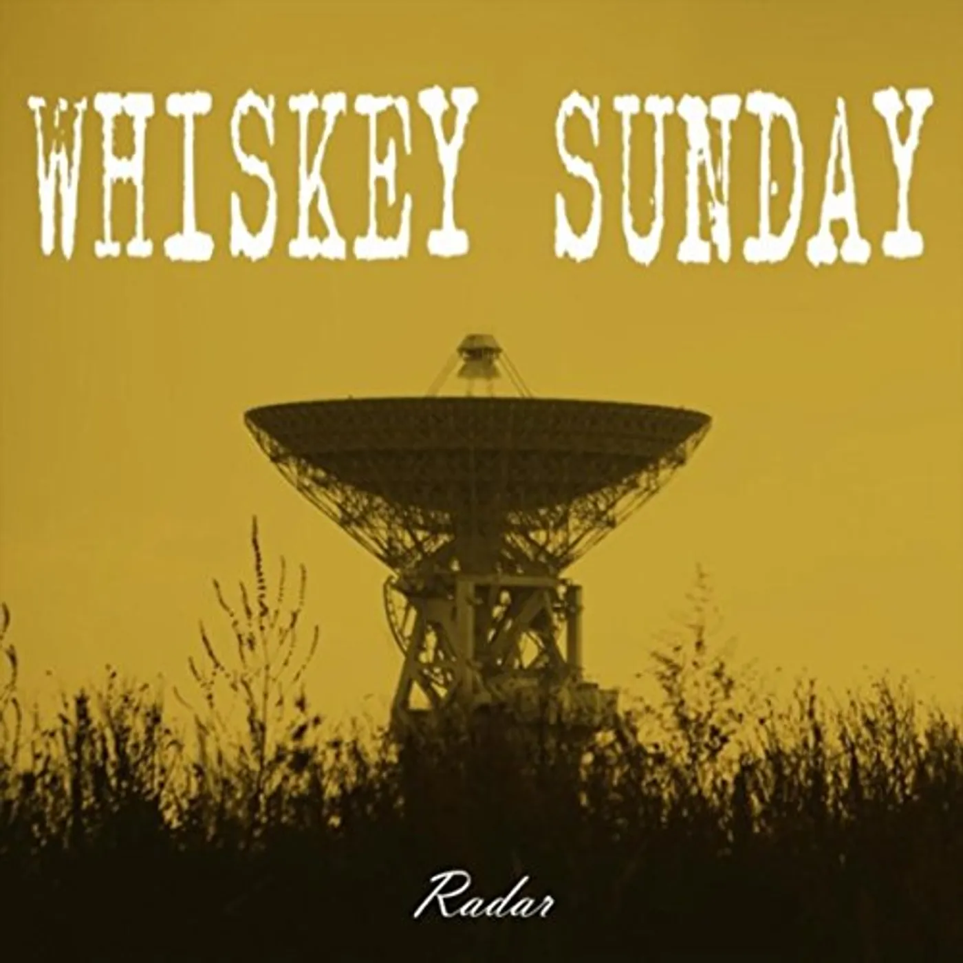 Whiskey Sunday RADAR CD