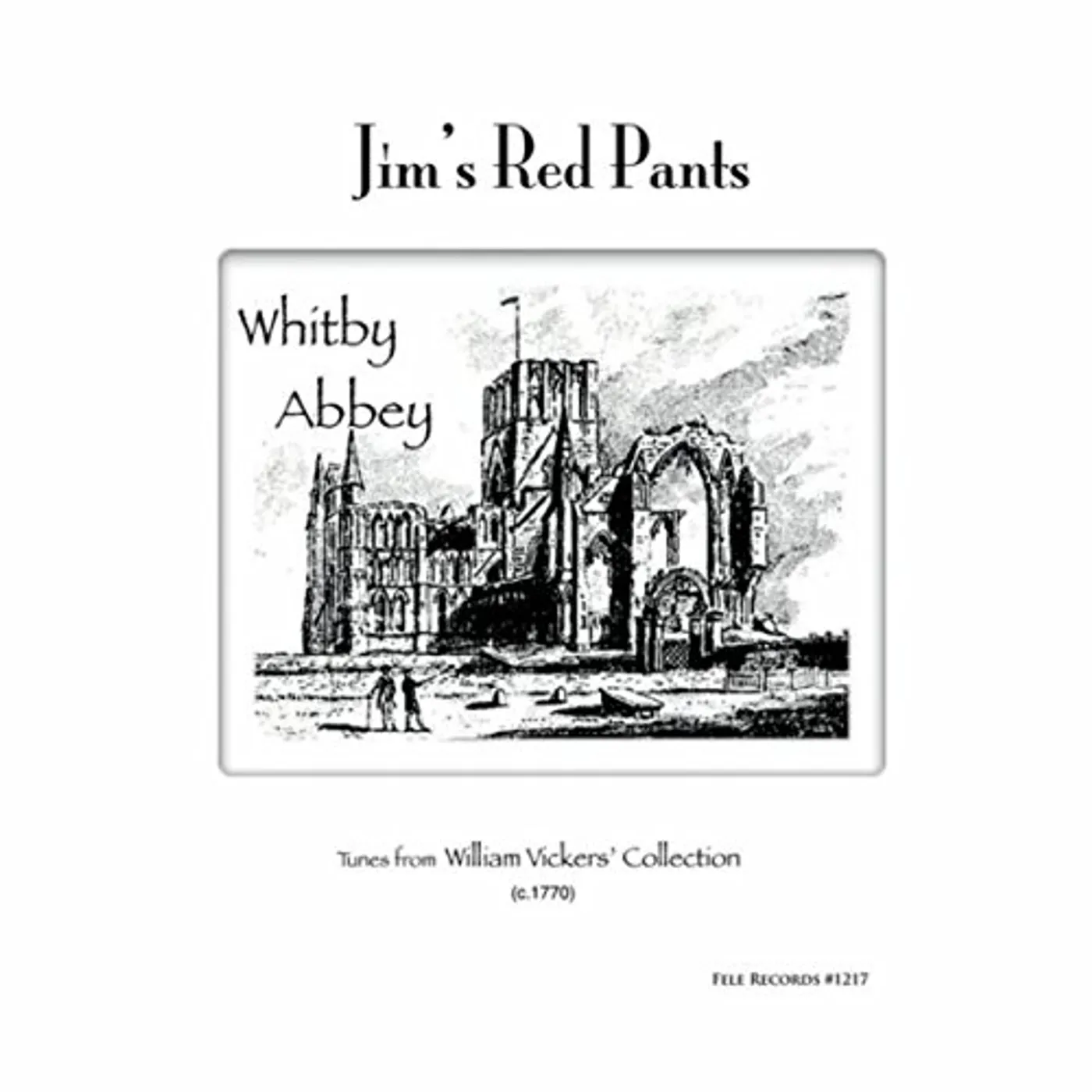 Jim's Red Pants WHITBY ABBEY CD