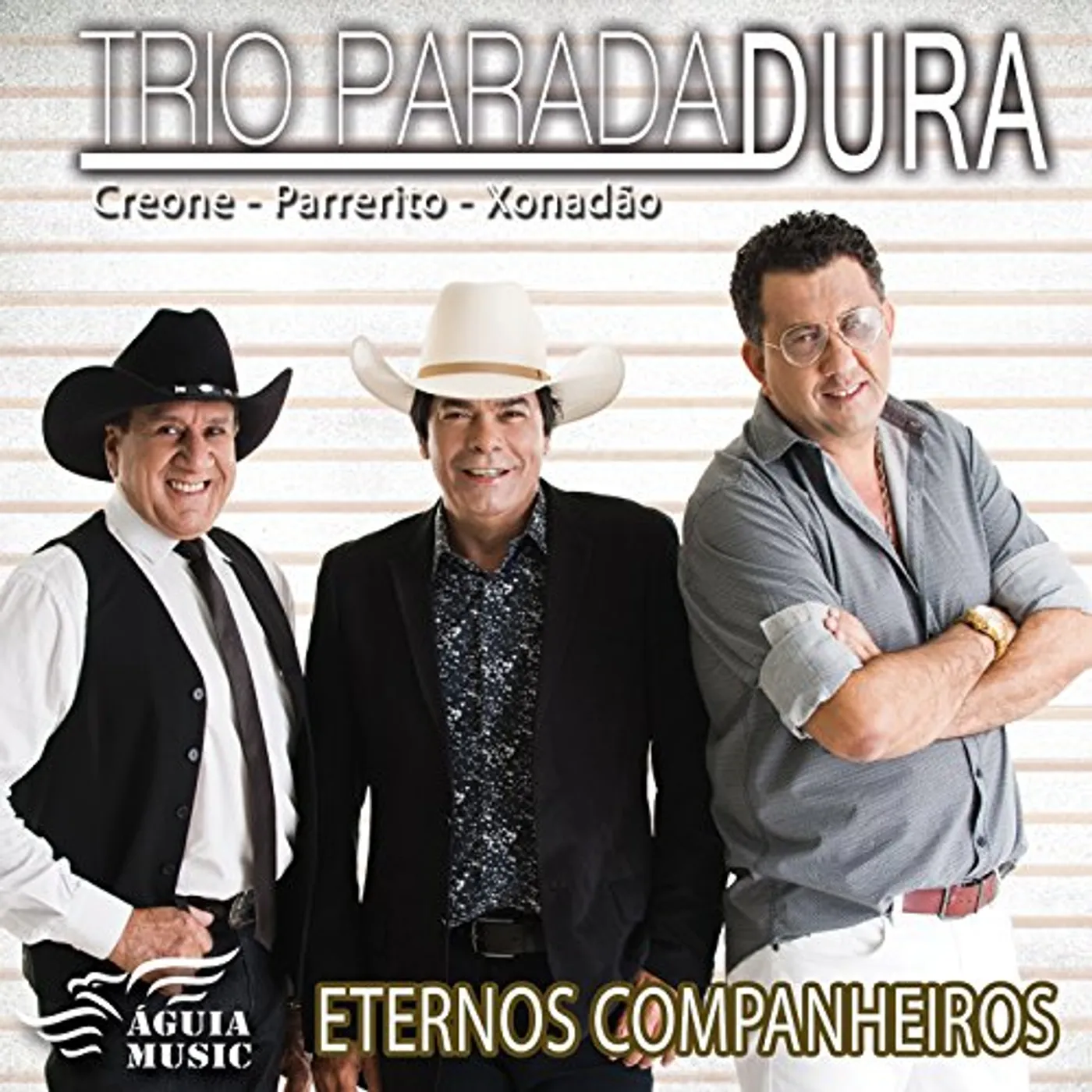 Trio Parada Dura ETERNOS COMPANHEIROS CD