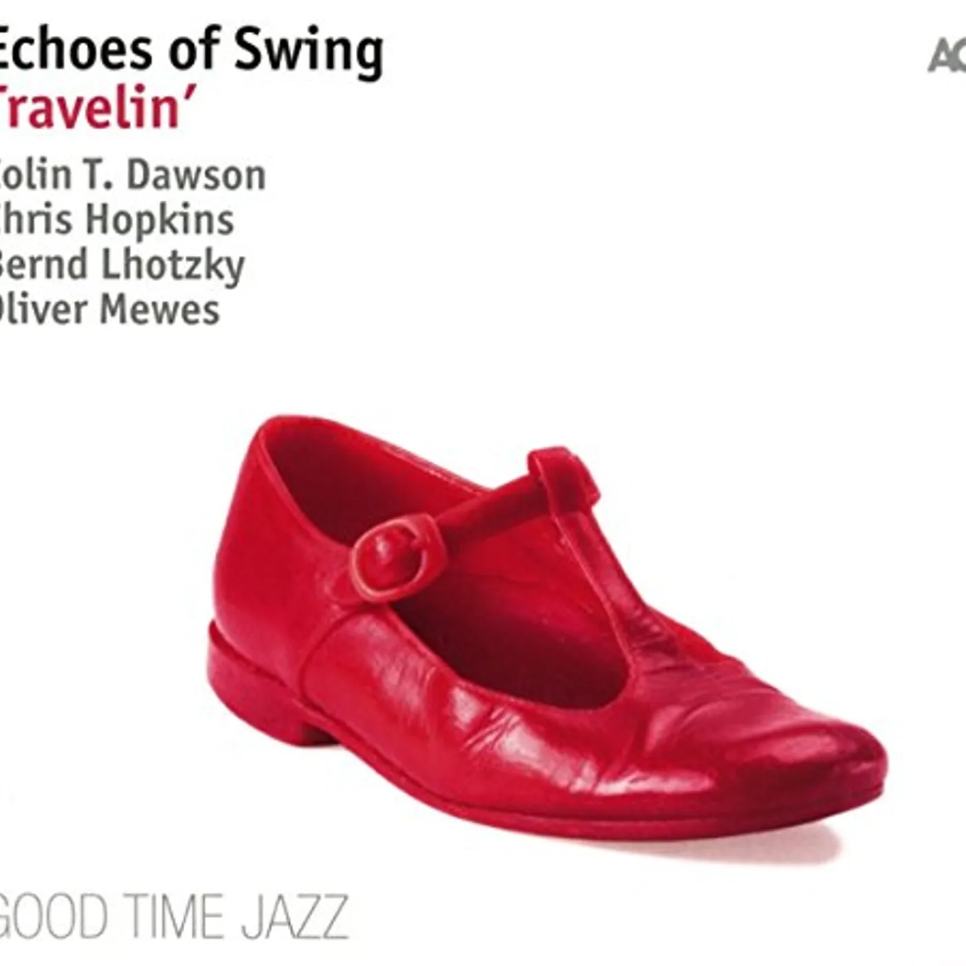 Echoes of Swing TRAVELIN Vinyl Record