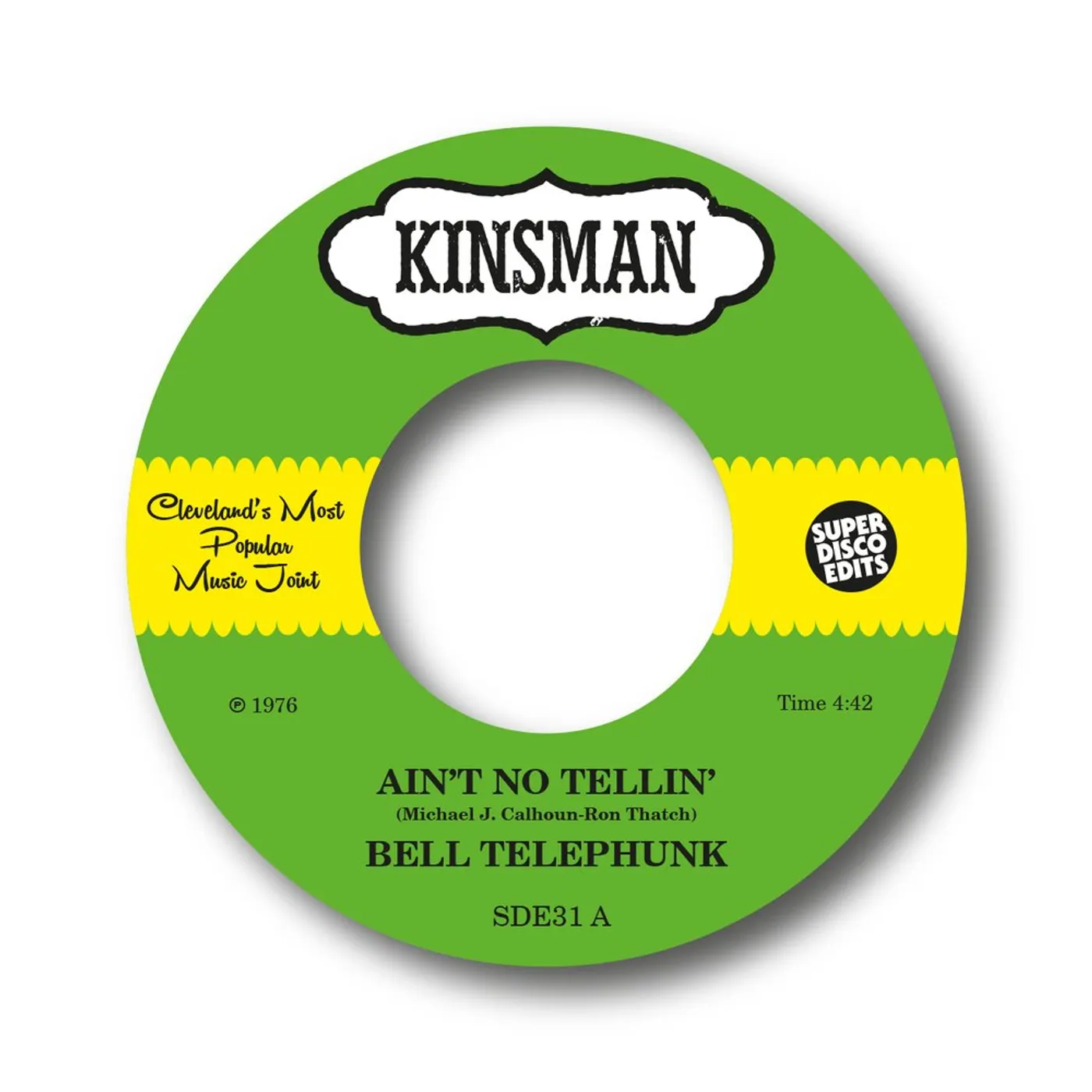 Bell Telephunk AIN'T NO TELLIN' / SISTER MOON Vinyl Record
