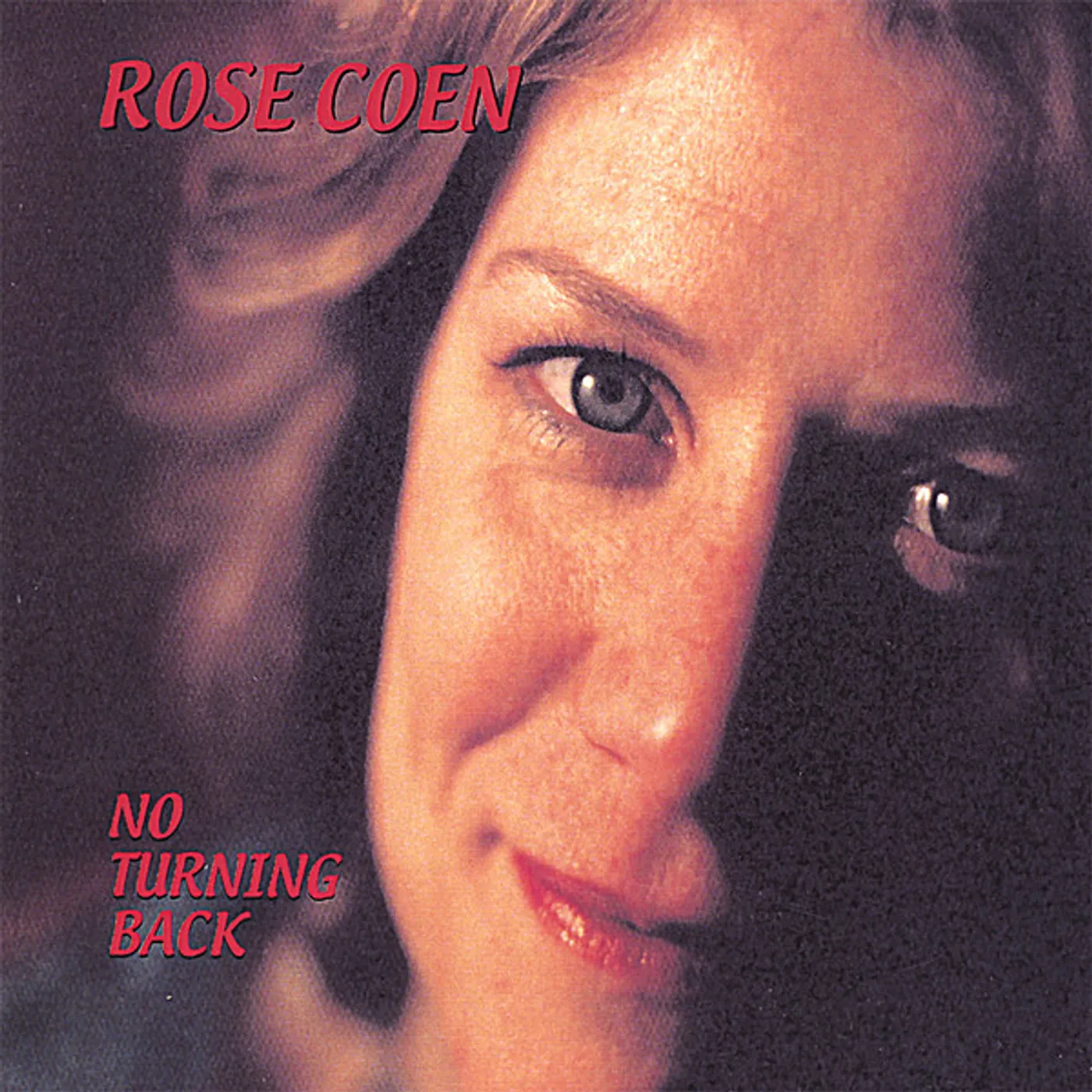 Rose Coen NO TURNING BACK CD