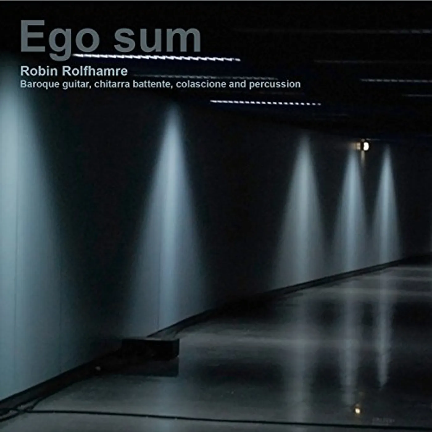 Robin Rolfhamre EGO SUM CD